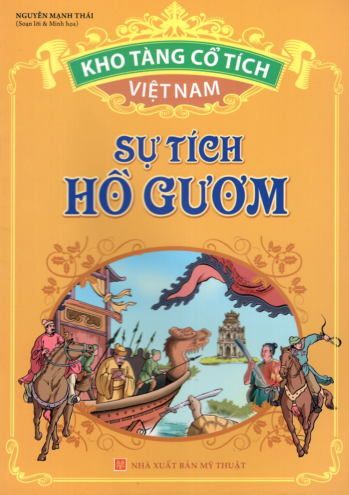 Kho Tàng Cổ Tích Việt Nam - Sự Tích Hồ Gươm