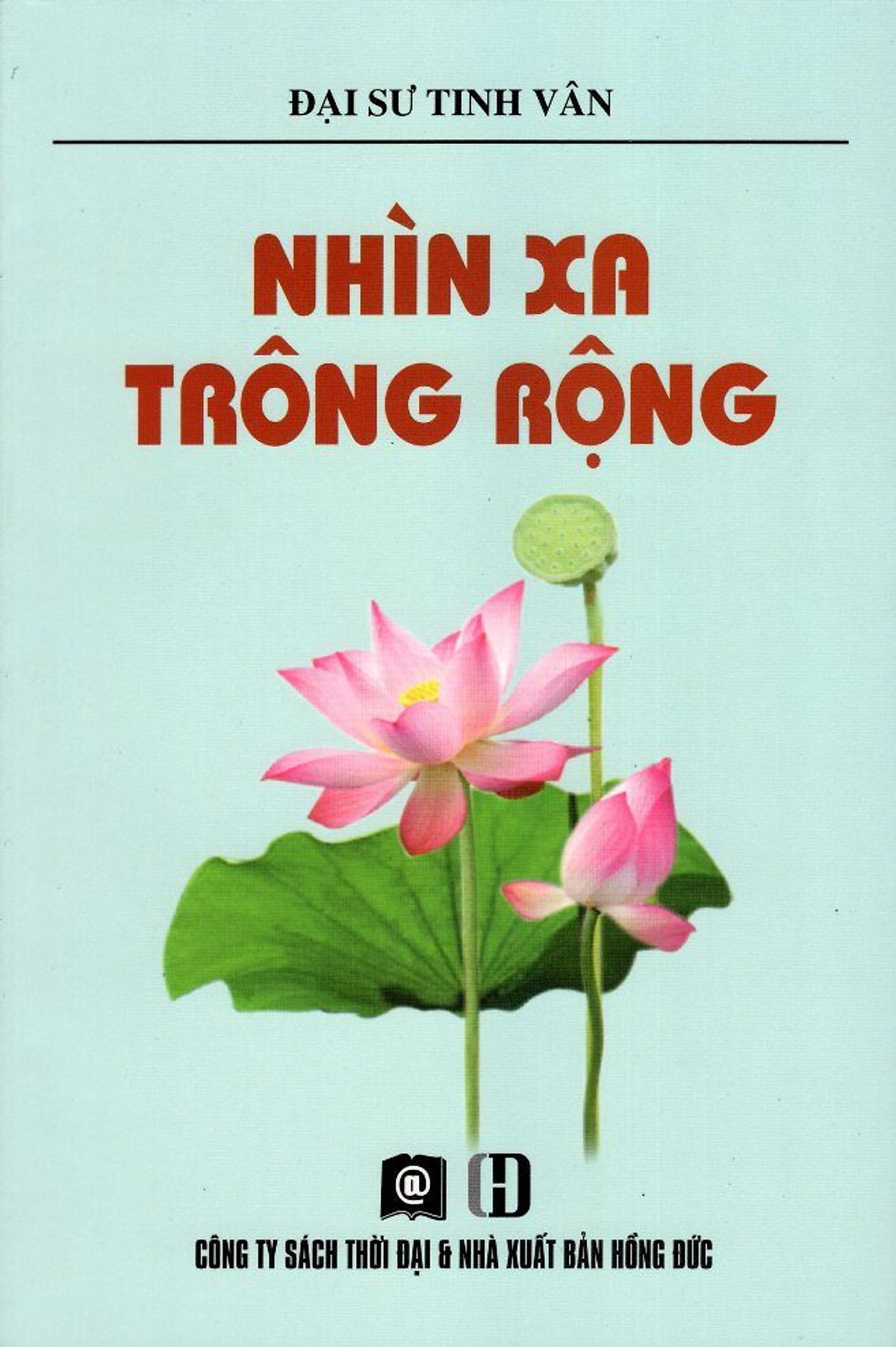 Nhìn Xa Trông Rộng