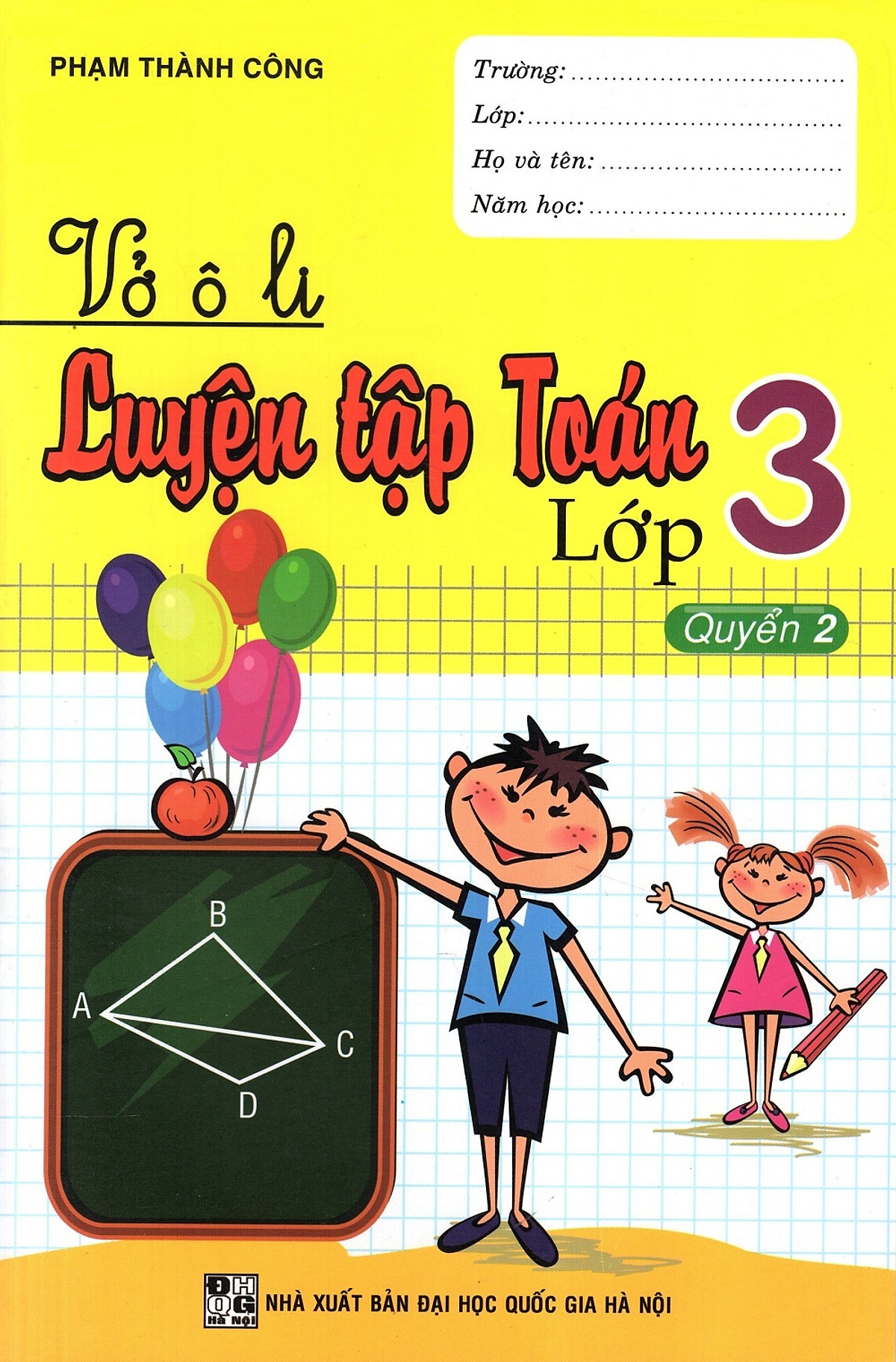 Vở Ô Li Luyện Tập Toán Lớp 3 (Quyển 2)