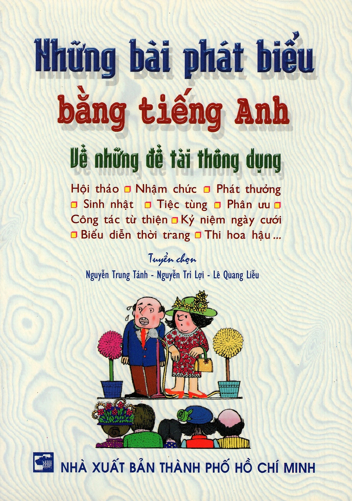 Những Bài Phát Biểu Bằng Tiếng Anh Về Những Đề Tài Thông Dụng