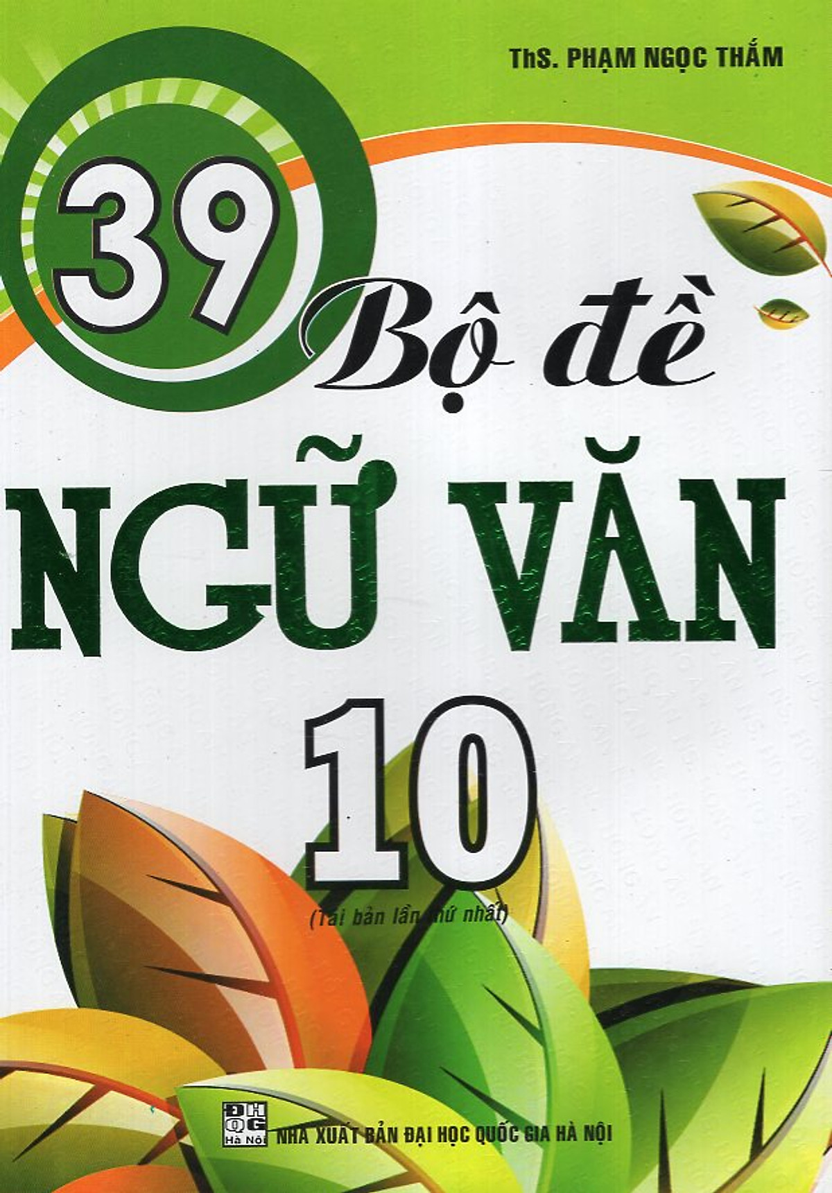 39 Bộ Đề Ngữ Văn 10