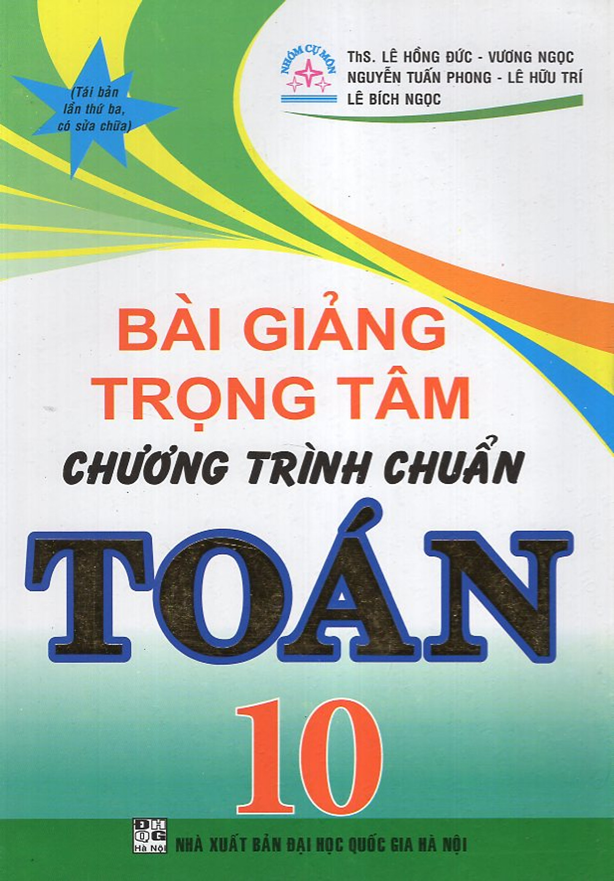 Bài Giảng Trọng Tâm Toán 10