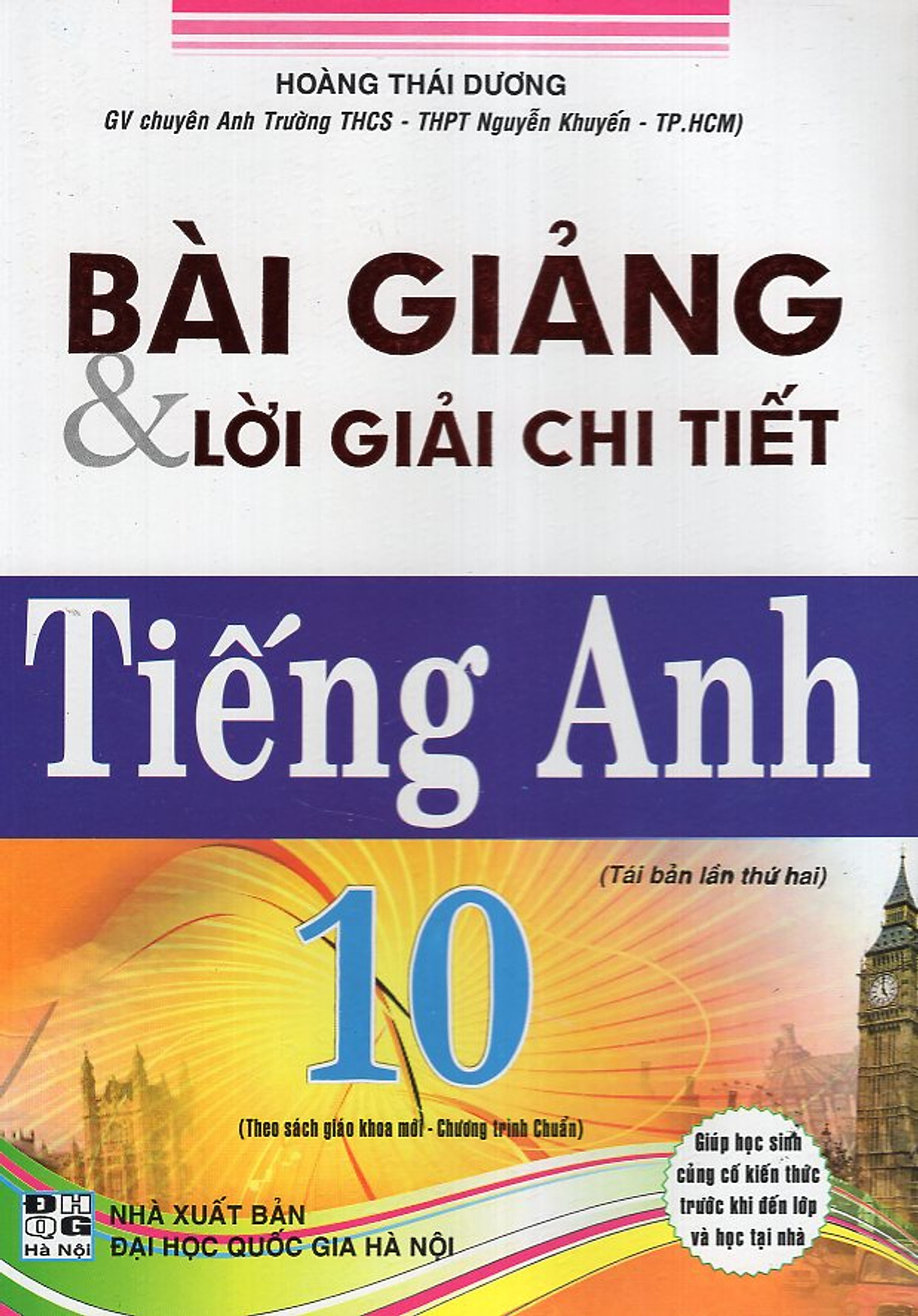 Bài Giảng & Lời Giải Chi Tiết Tiếng Anh 10