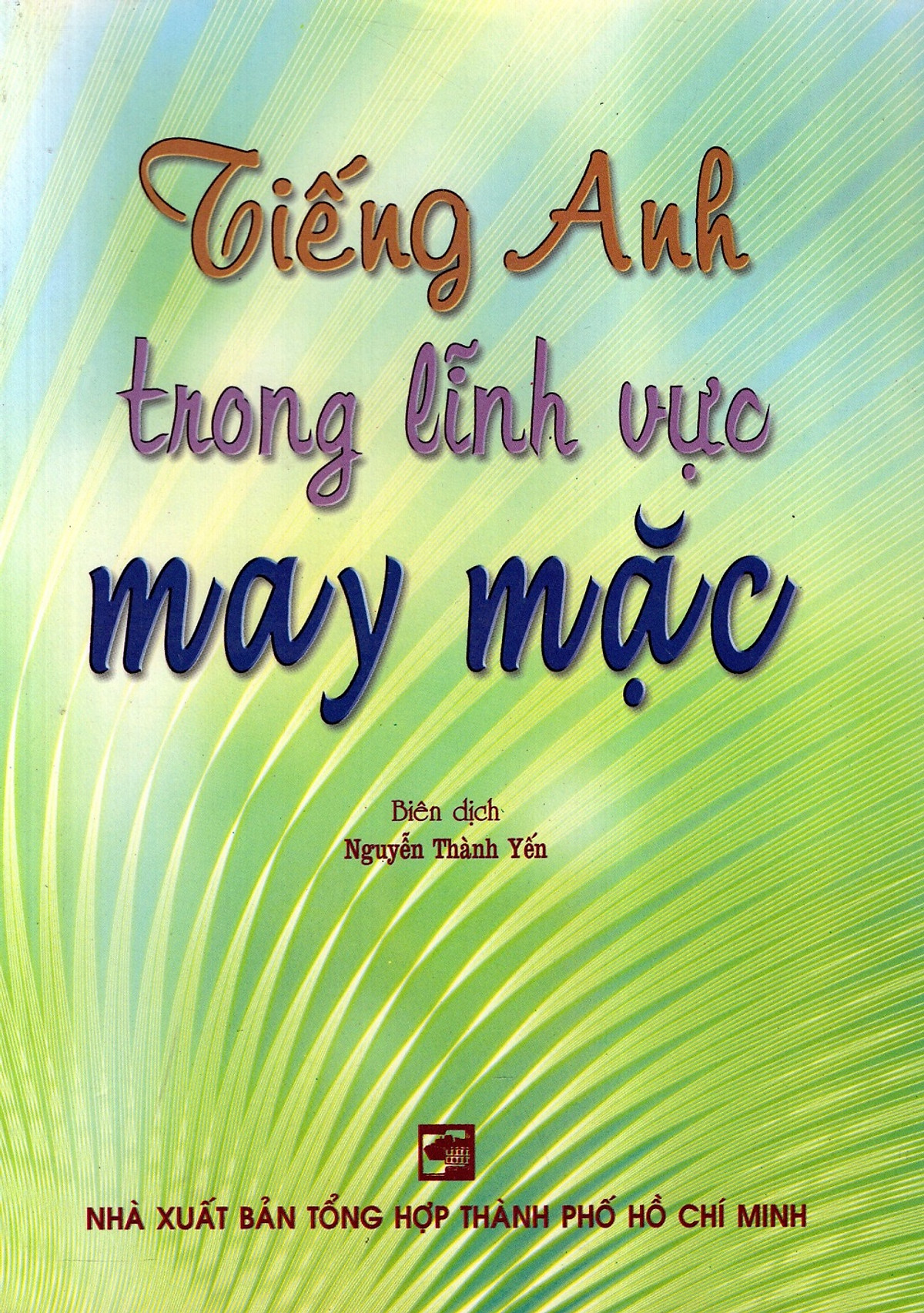 Tiếng Anh Trong Lĩnh Vực May Mặc