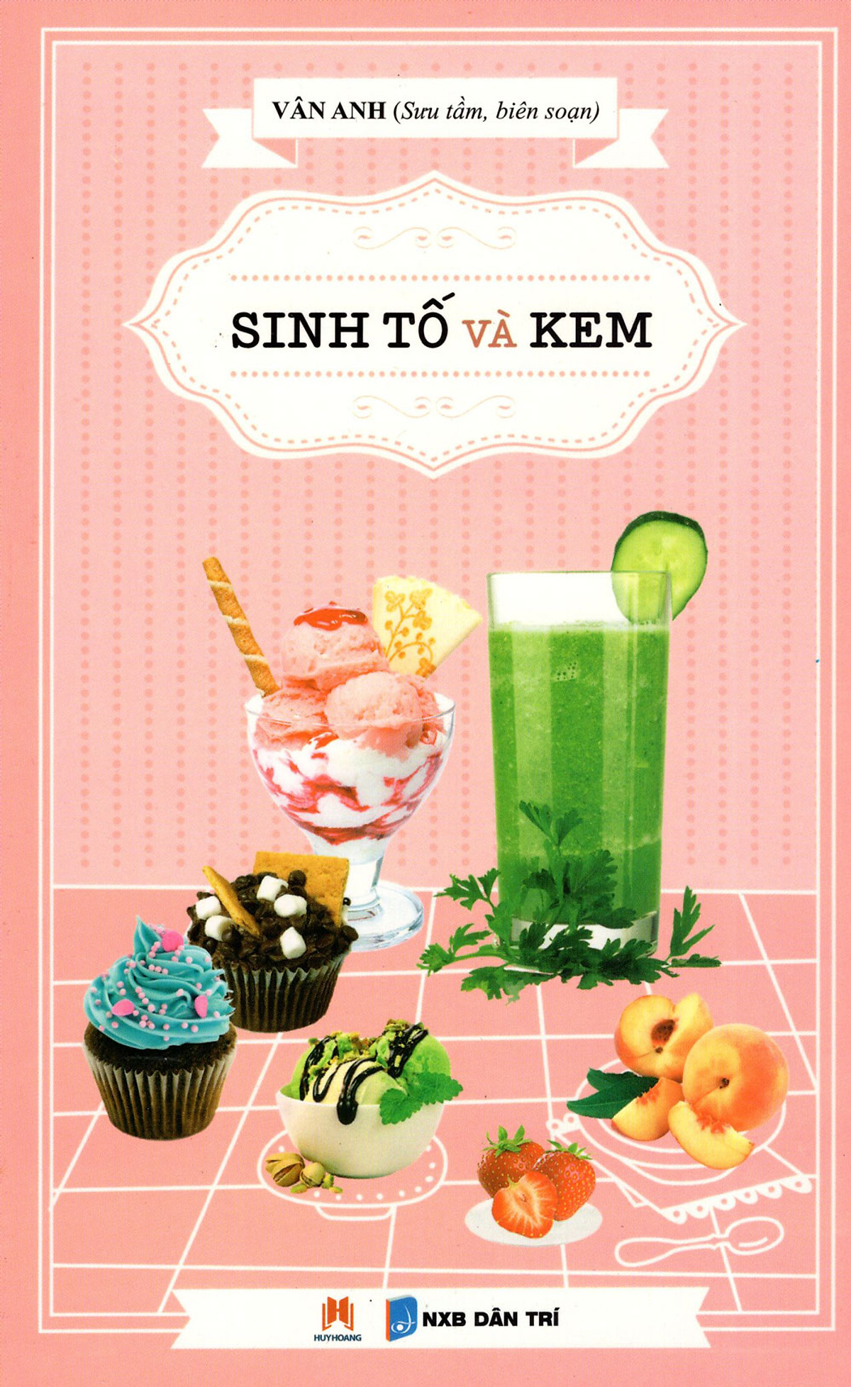 Sinh Tố Và Kem (2016)