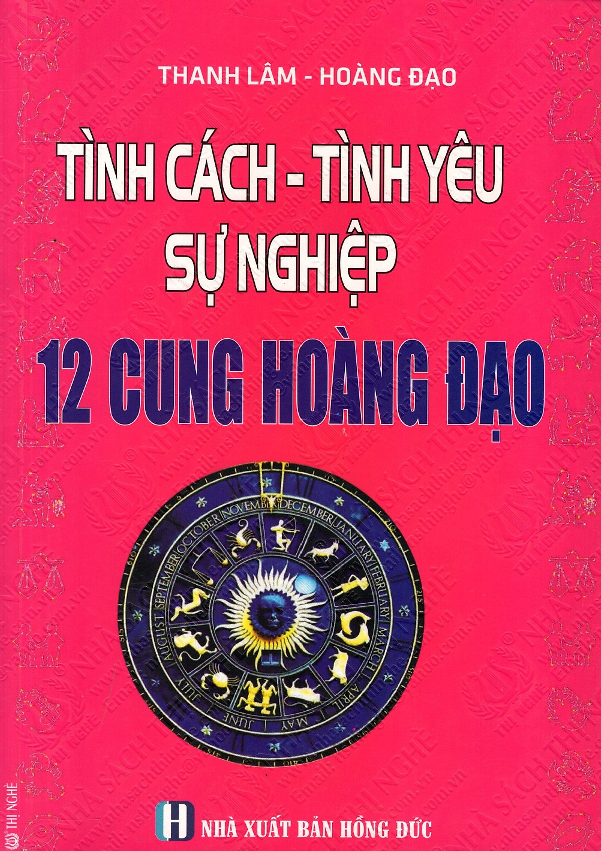 Tính Cách - Tình Yêu - Sự Nghiệp 12 Cung Hoàng Đạo