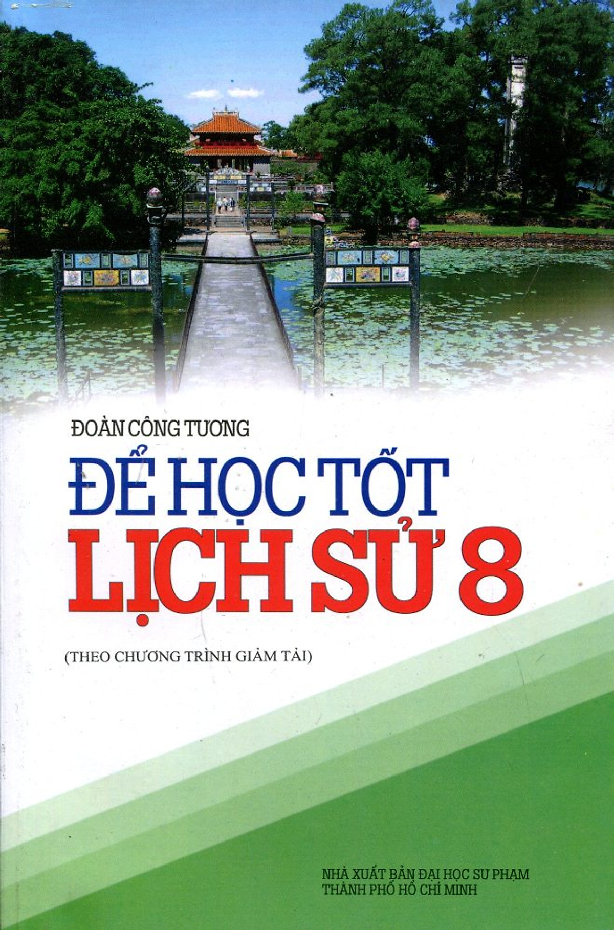 Để Học Tốt Lịch Sử Lớp 8