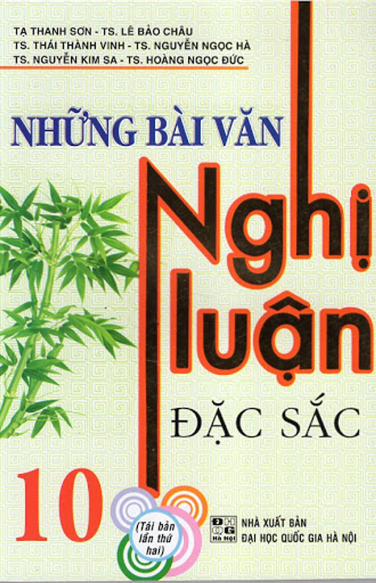 Những Bài Văn Nghị Luận Đặc Sắc 10