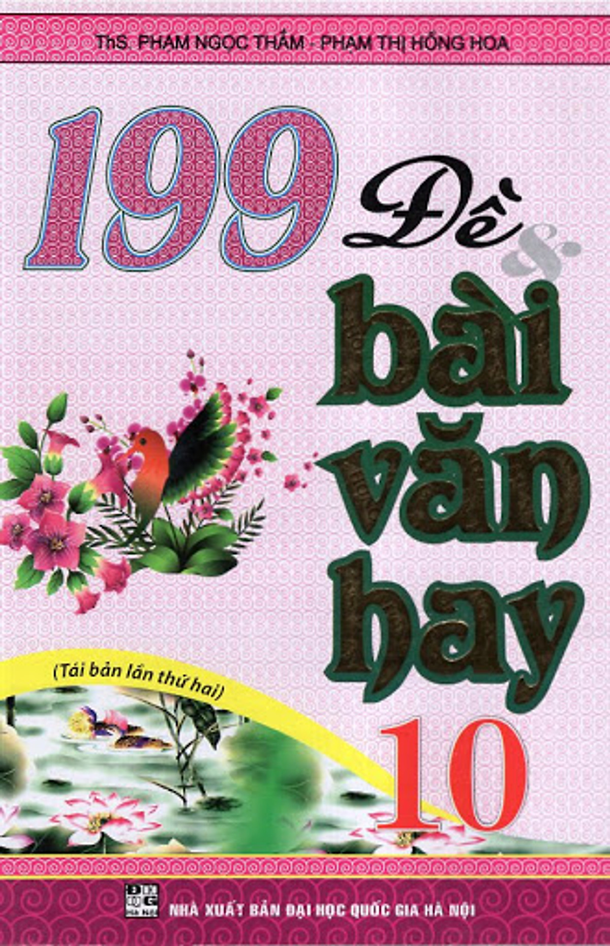 199 Đề & Bài Văn Hay 10