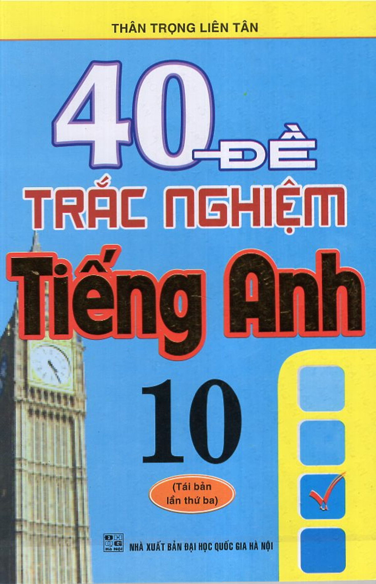 40 Đề Trắc Nghiệm Tiếng Anh 10