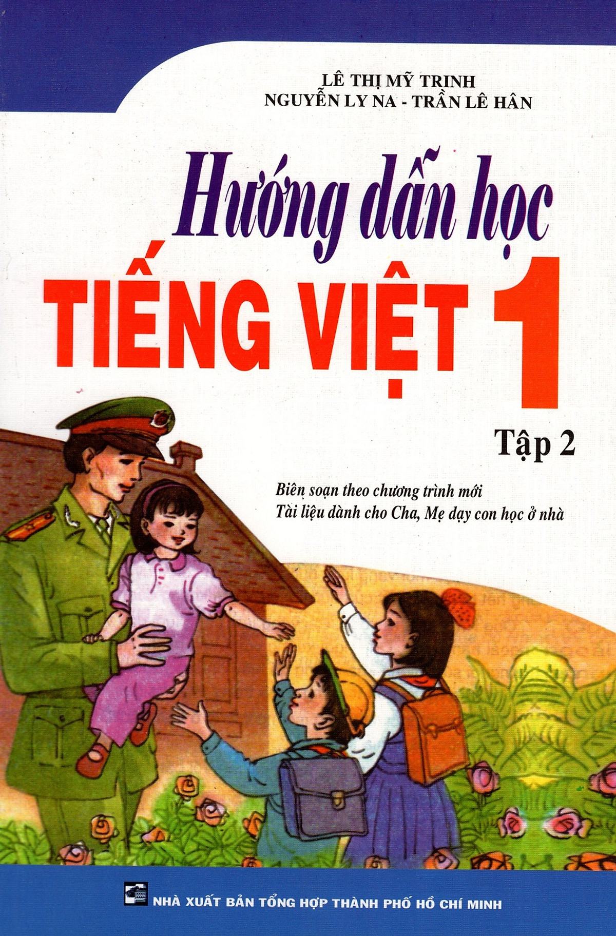 Hướng Dẫn Học Tiếng Việt Lớp 1 (Tập 2)