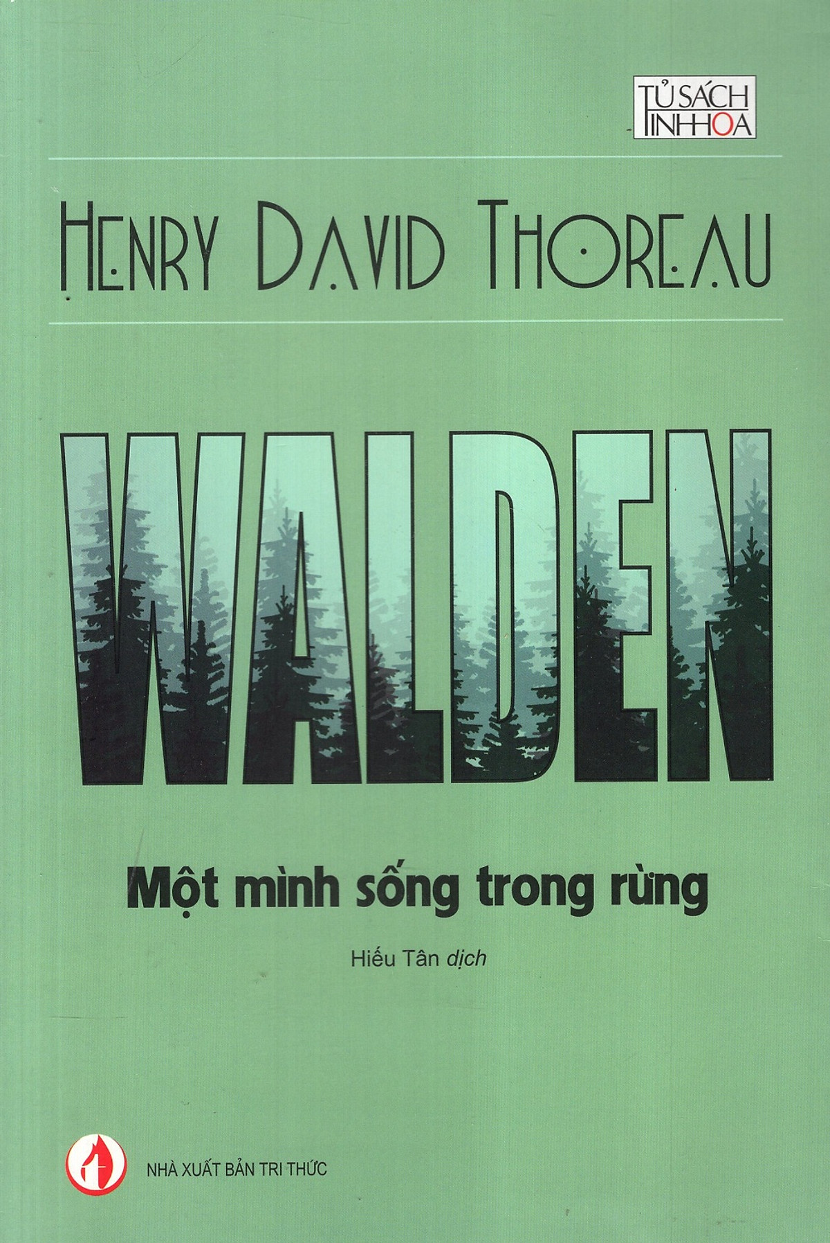 Walden - Một Mình Sống Trong Rừng