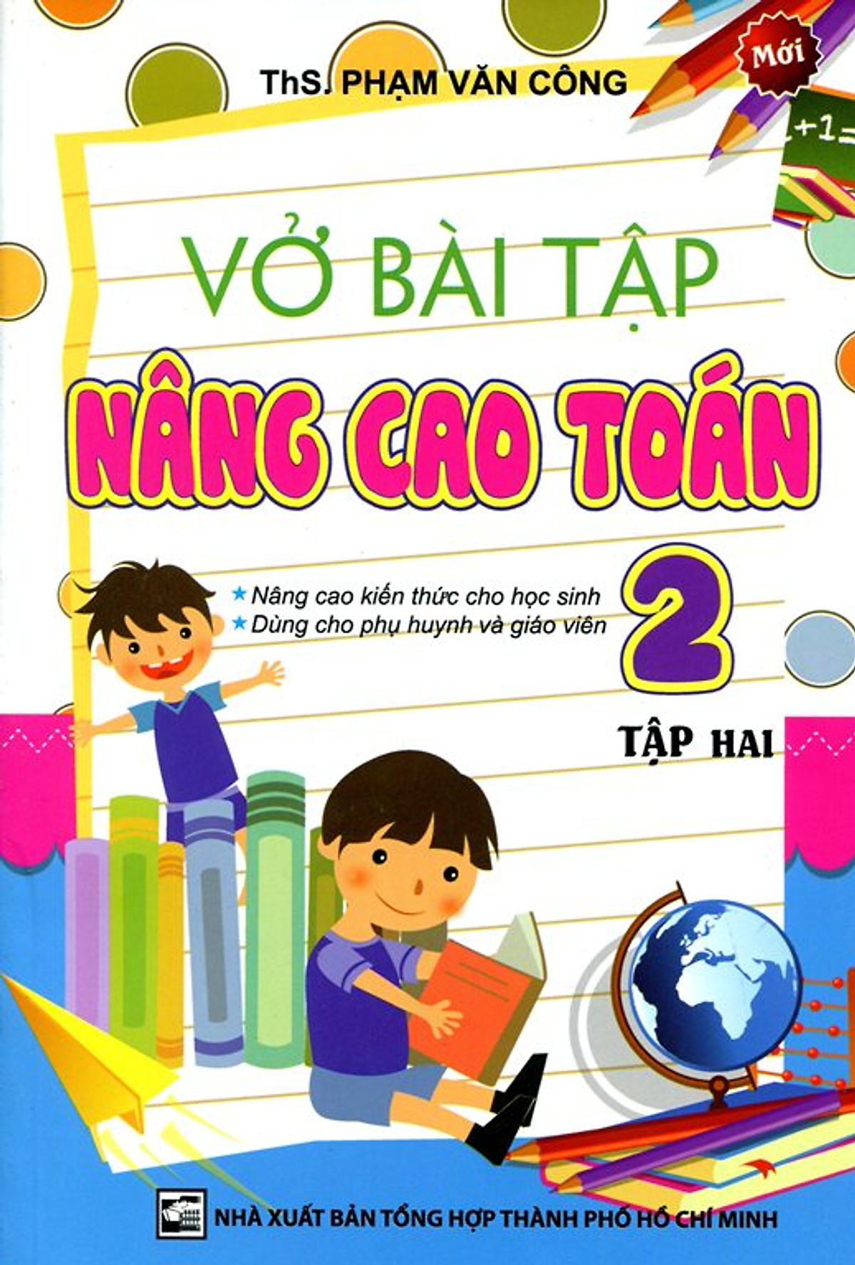 Vở Bài Tập Nâng Cao Toán Lớp 2 (Tập 2)