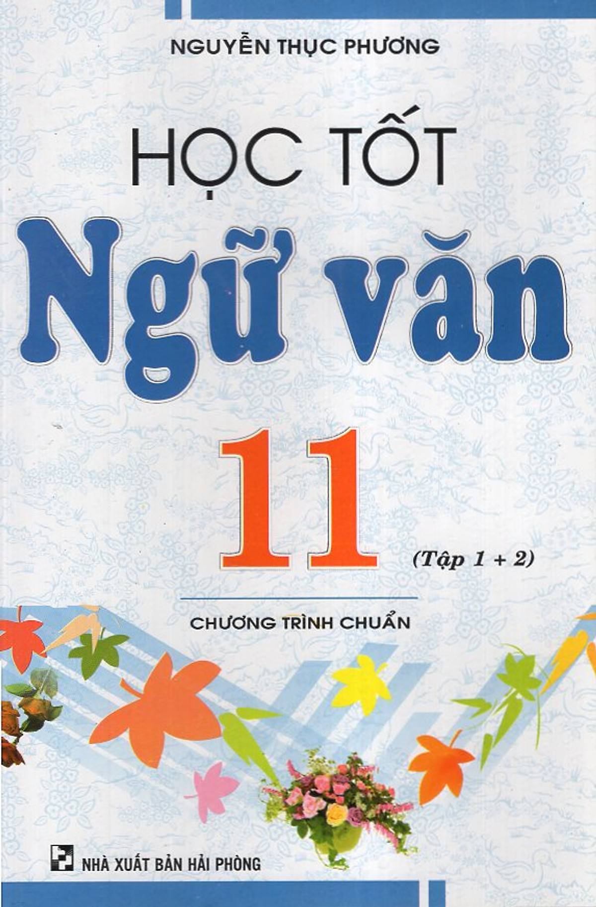 Học Tốt Ngữ Văn 11 Cơ Bản