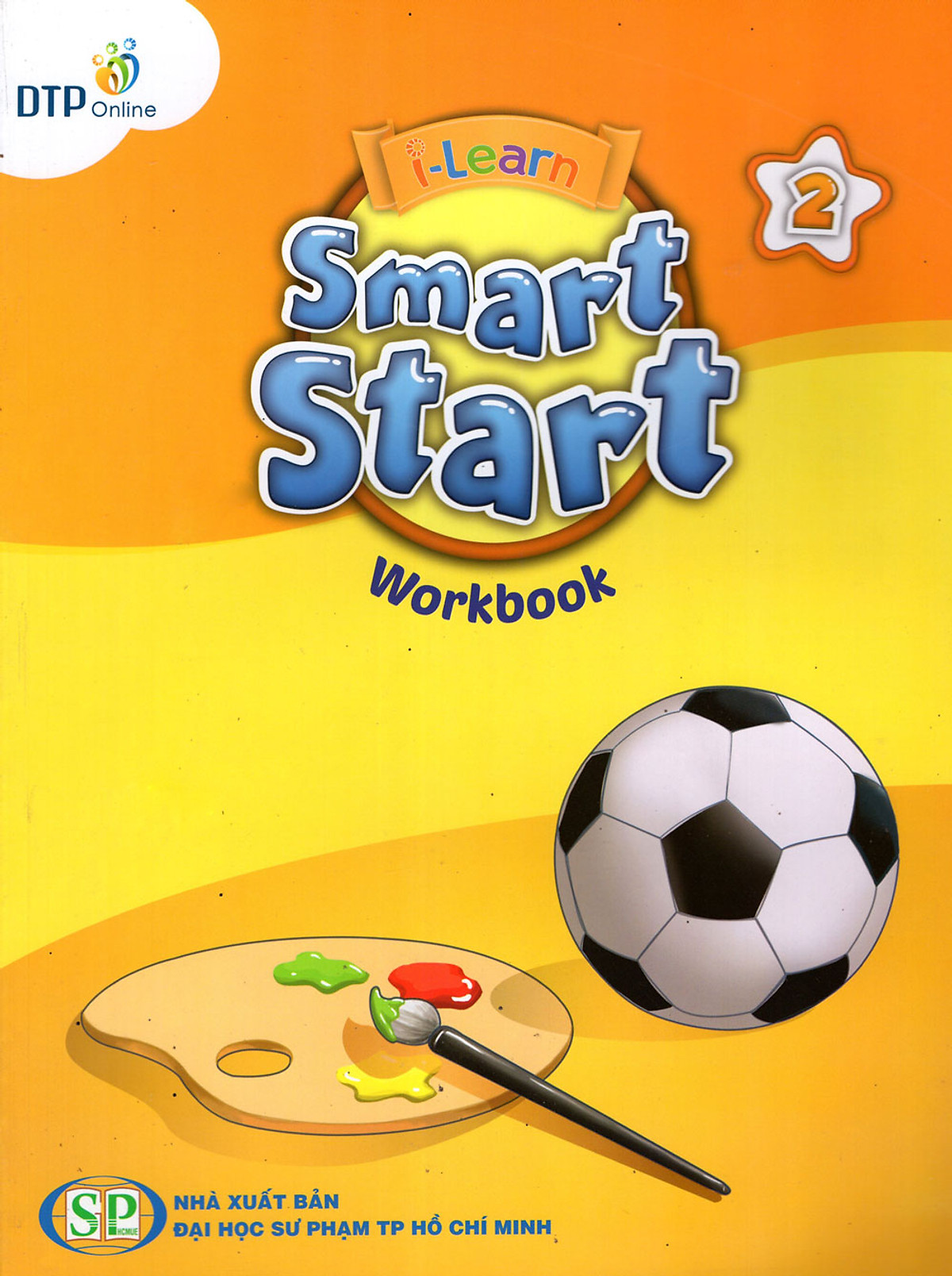 I-Learn Smart Start 2 Workbook (Phiên Bản Dành Cho TP.HCM)