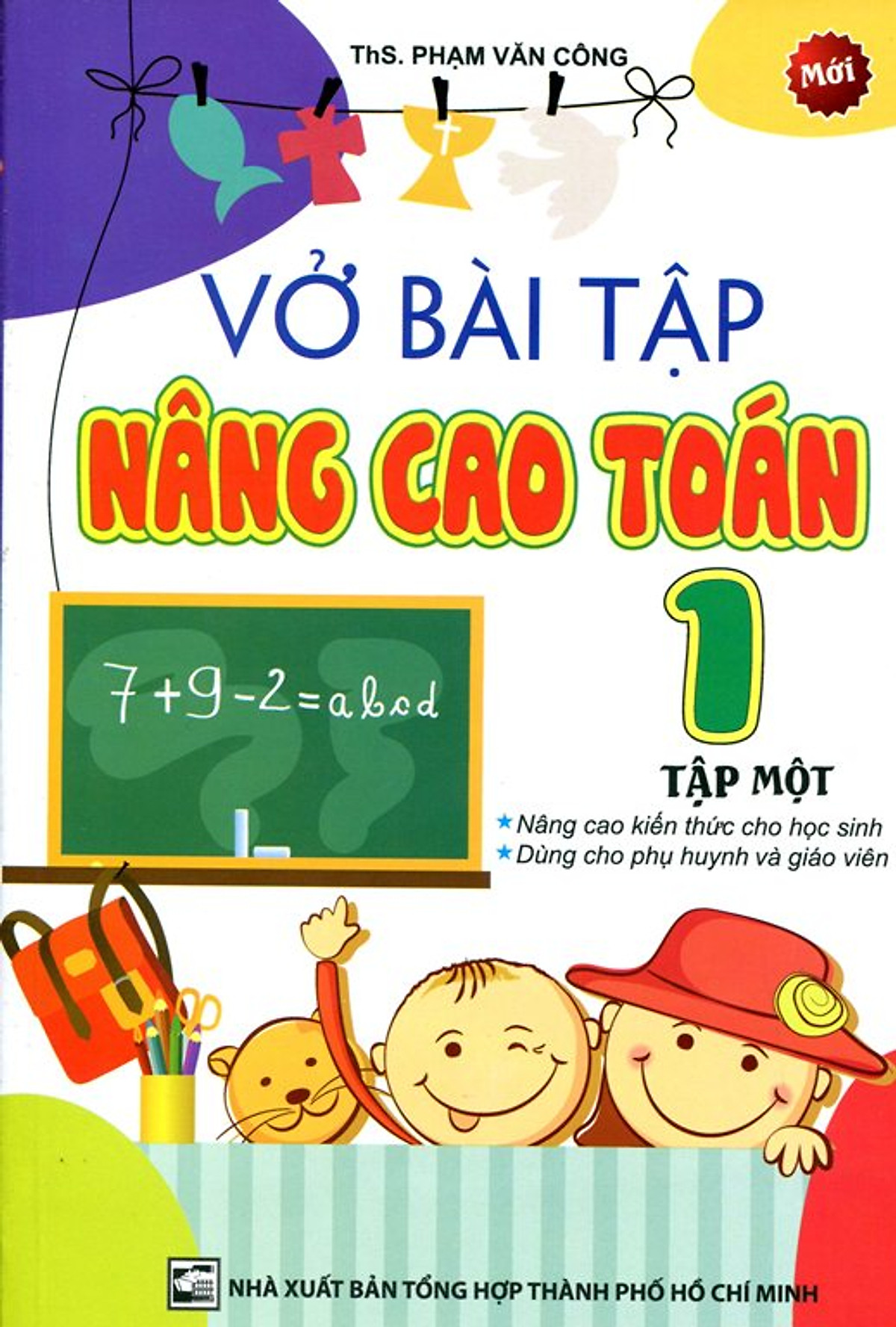 Vở Bài Tập Nâng Cao Toán Lớp 1 (Tập 1)