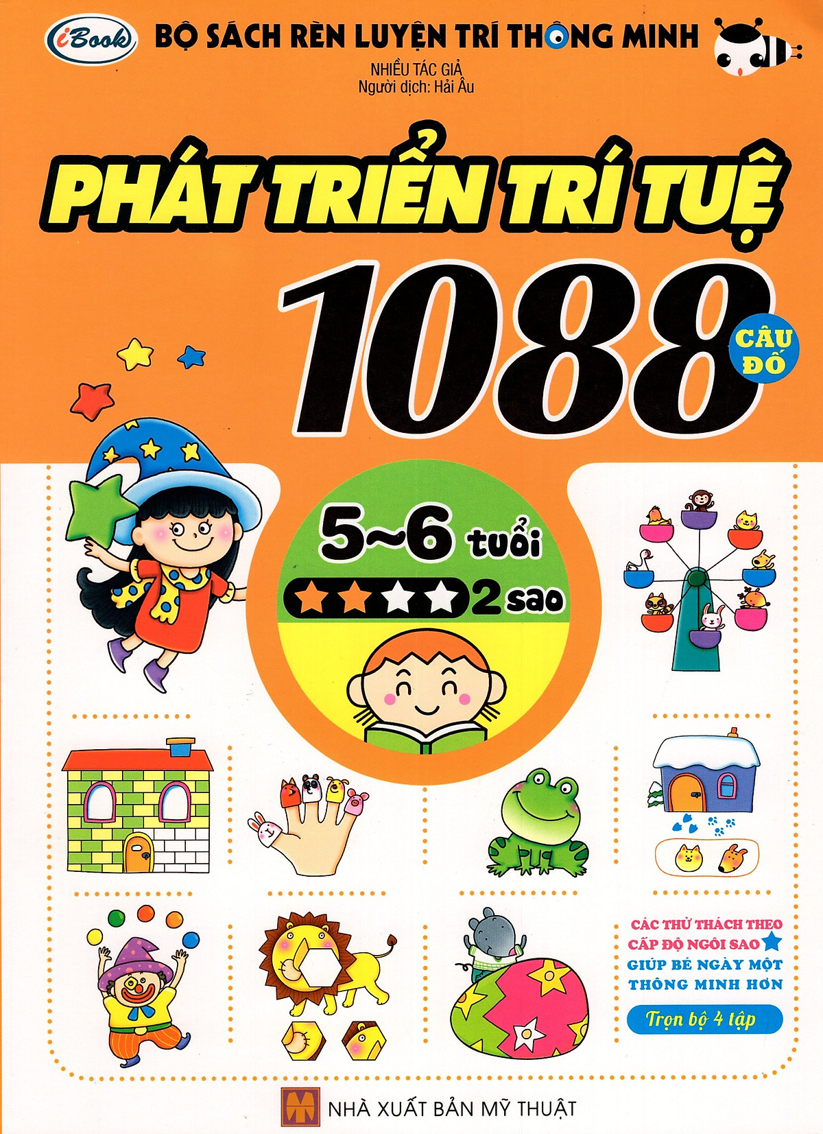 Bộ Sách Rèn Luyện Trí Thông Minh - Phát Triển Trí Tuệ 1088 Câu Đố - Dành Cho Trẻ Từ 5 Đến 6 Tuổi (Tập 2)