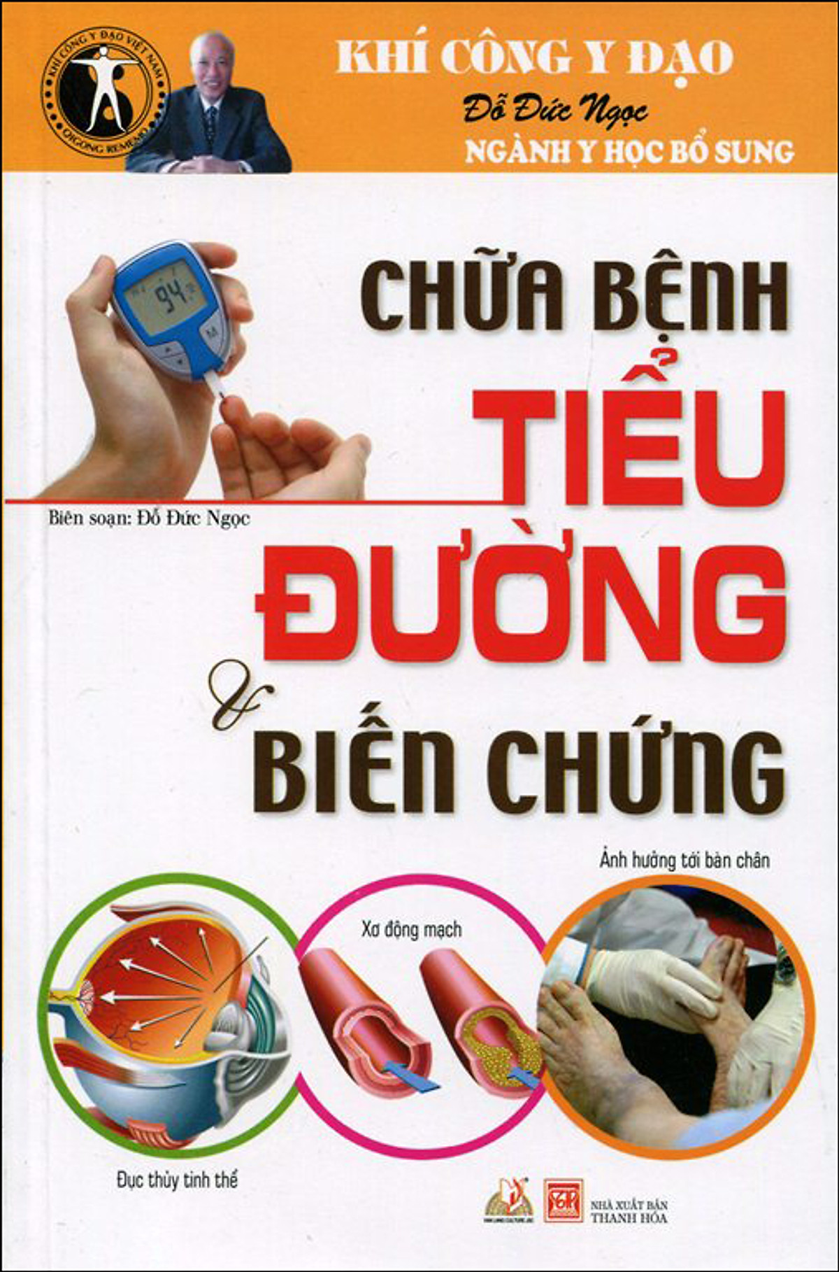 Khí Công Y Đạo - Chữa Bệnh Tiểu Đường (Tái Bản 2015)