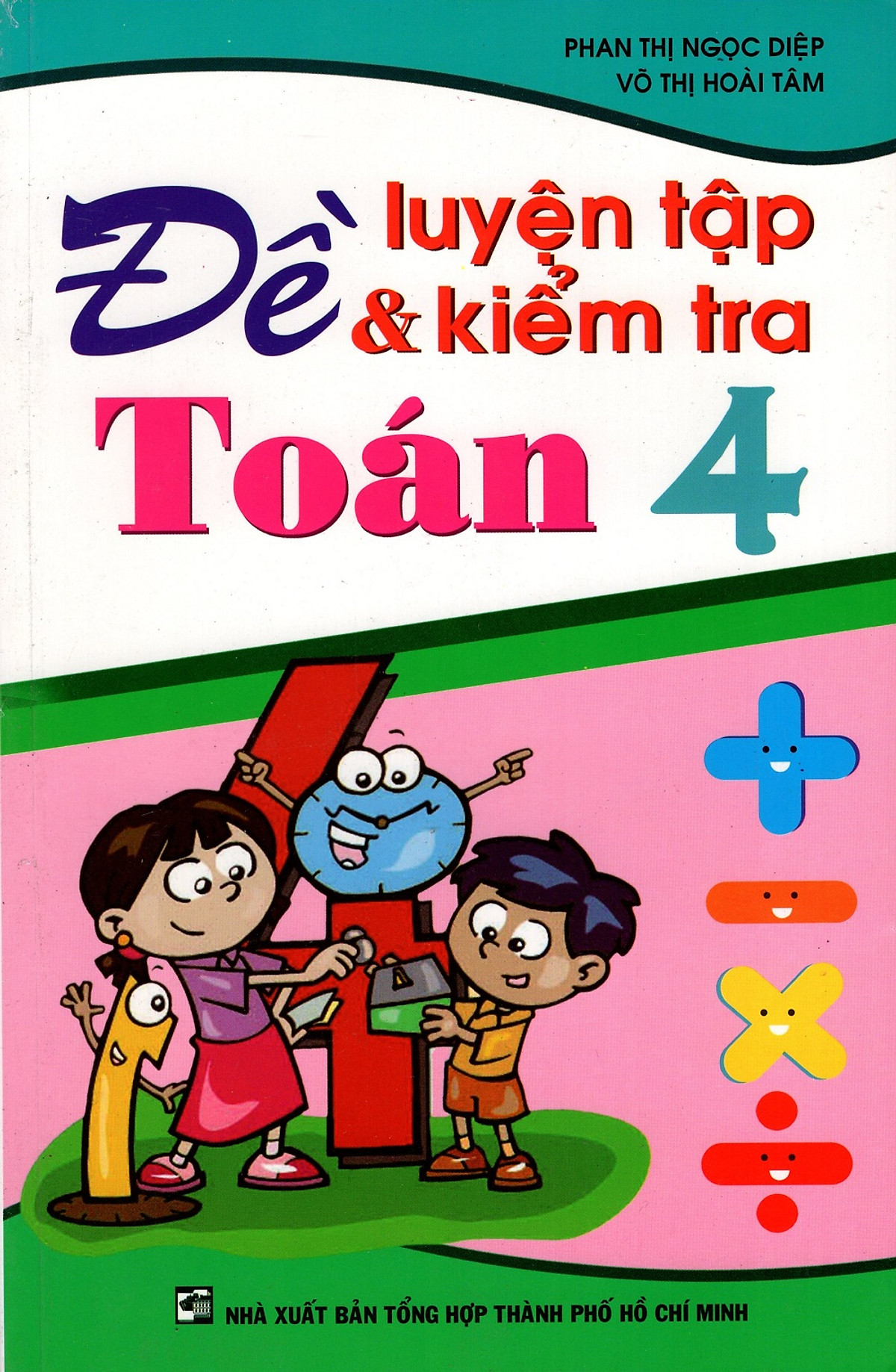 Đề Luyện Tập & Kiểm Tra Toán Lớp 4