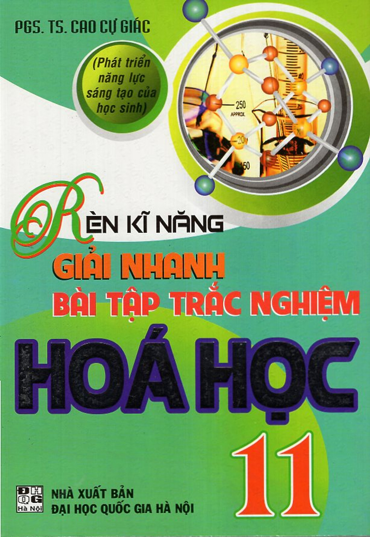 Rèn Kĩ Năng Giải Nhanh Bài Tập Trắc Nghiệm Hoá Học 11