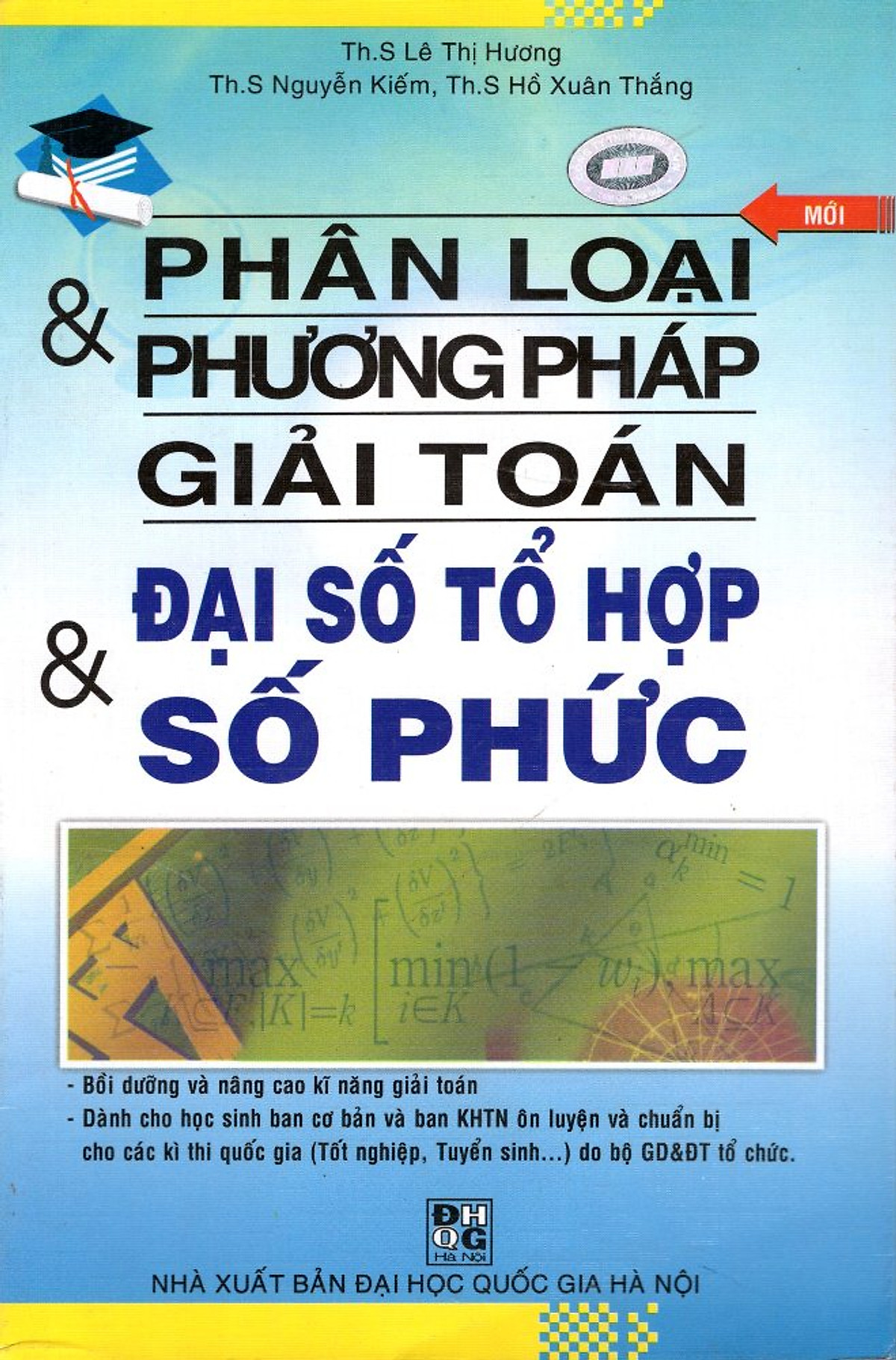 Phân Loại & Phương Pháp Giải Toán Đại Số Tổ Hợp & Số Phức