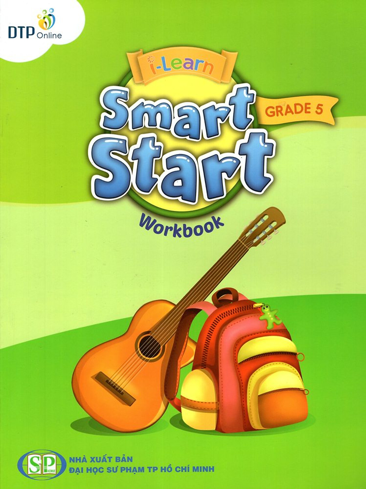 I Learn Smart Start Grade 5 Workbook Phi n B n D nh Cho C c T nh 