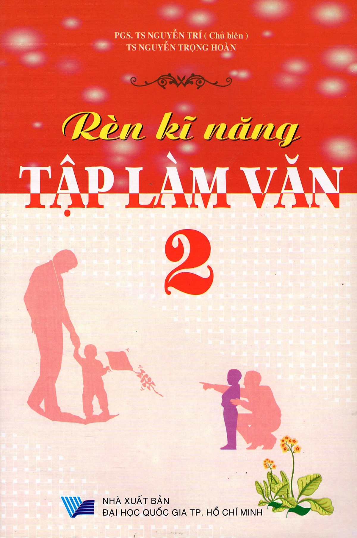 Rèn Kỹ Năng Tập Làm Văn Lớp 2