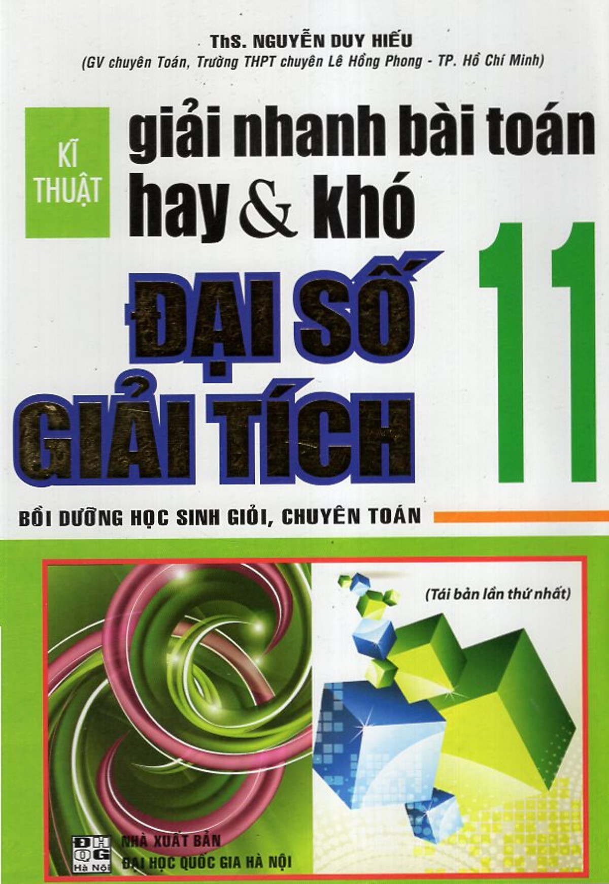 Kĩ Thuật Giải Nhanh Bài Toán Hay & Khó Đại Số 11