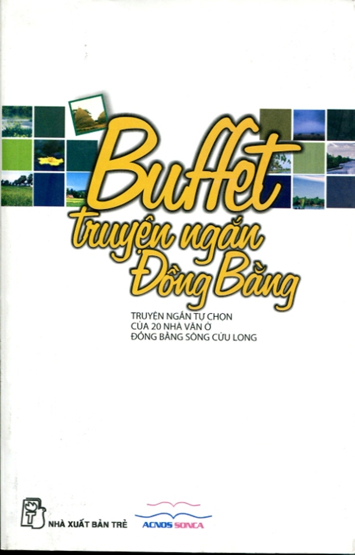 Buffet Truyện Ngắn Đồng Bằng