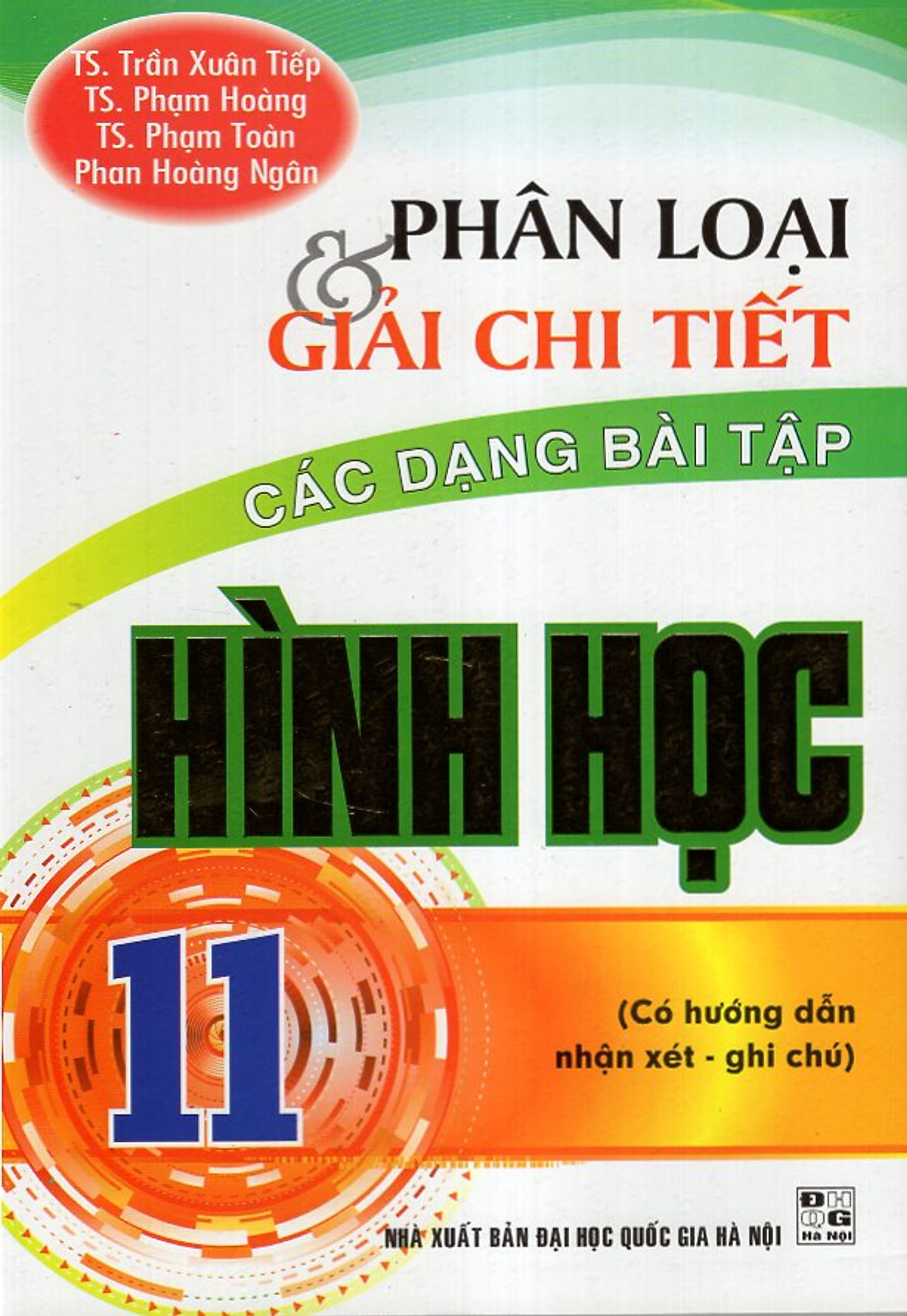 Phân Loại & Giải Chi Tiết Các Dạng Bài Tập Hình Học 11