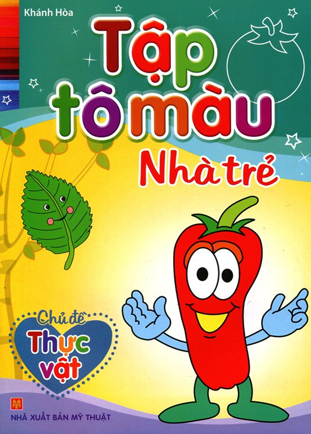 Mua Tập Tô Màu Nhà Trẻ - Chủ Đề Thực Vật Mua Tập Tô Màu Nhà Trẻ - Chủ Đề Thực Vật