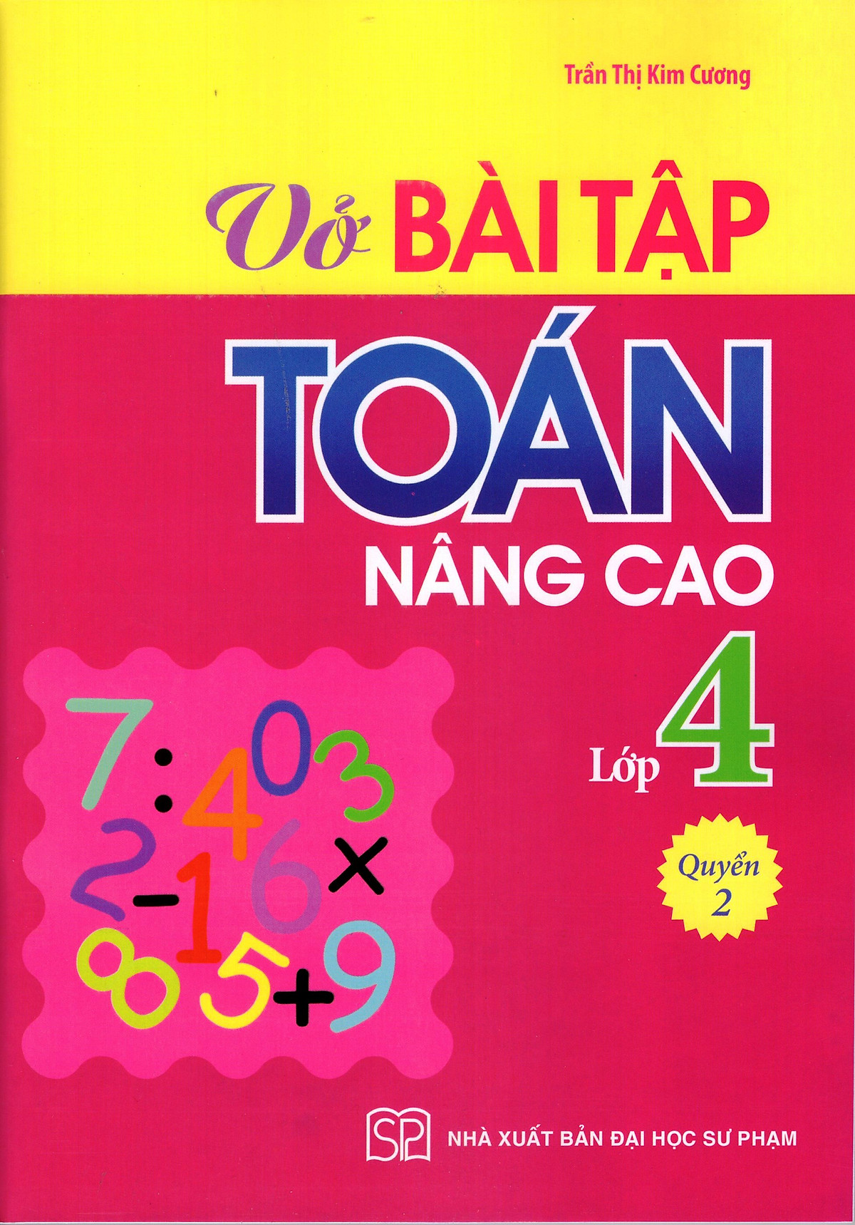 Vở Bài Tập Toán Nâng Cao Lớp 4 (Quyển 2)