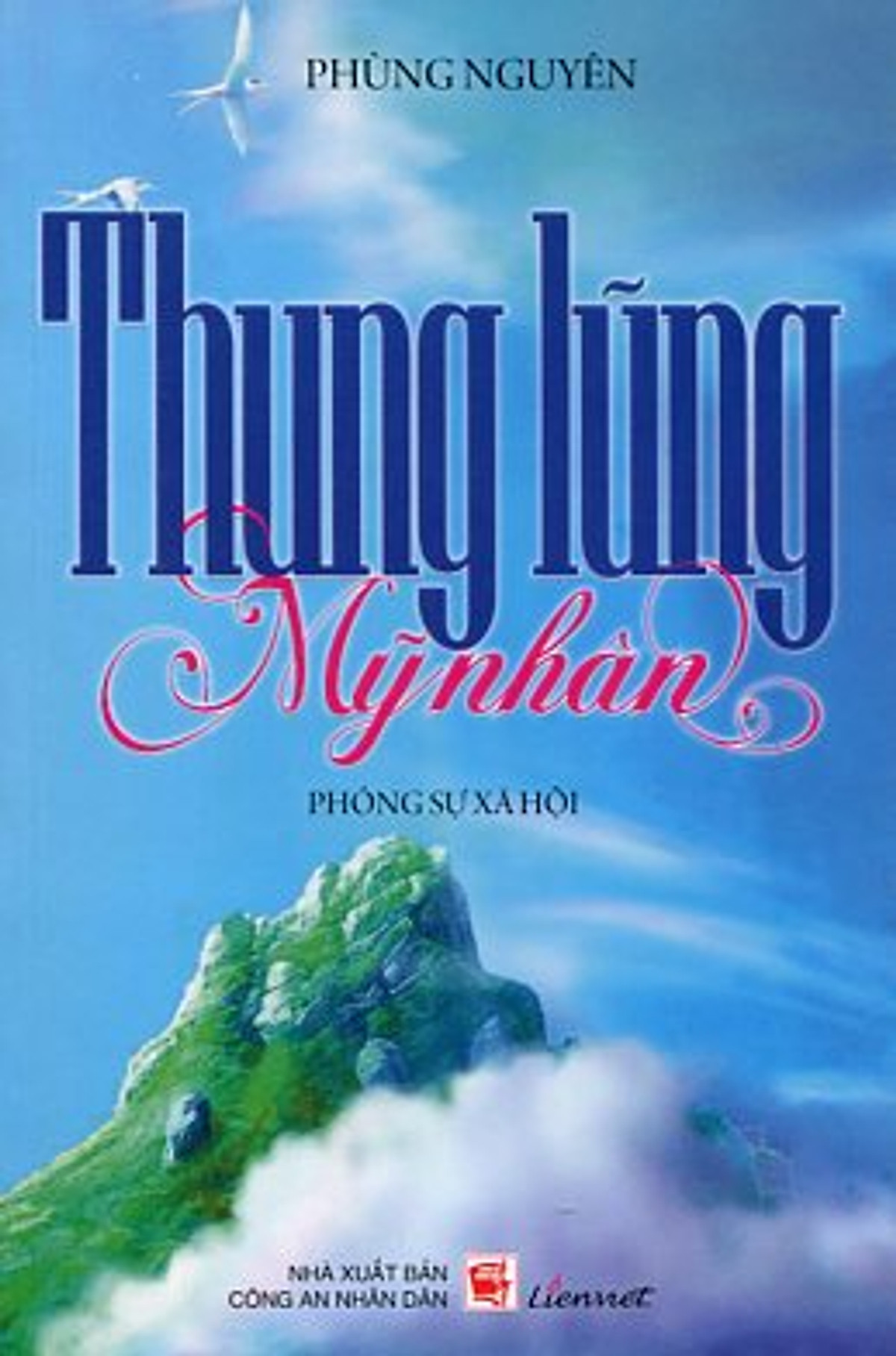 Thung Lũng Mỹ Nhân ( Phóng Sự Xã Hội)