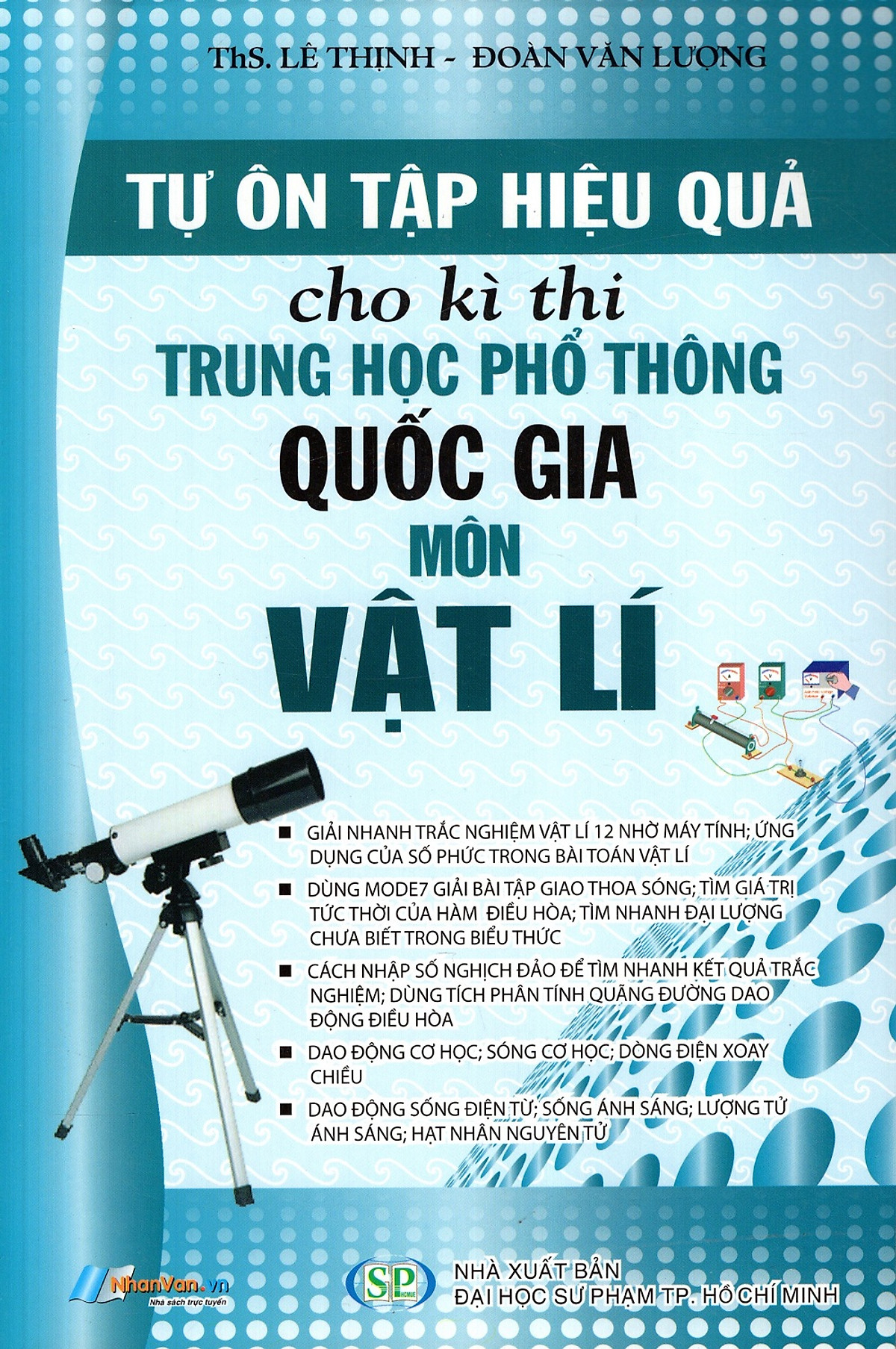 Tự Ôn Tập Hiệu Quả Cho Kì Thi THPT Quốc Gia Môn Vật Lí