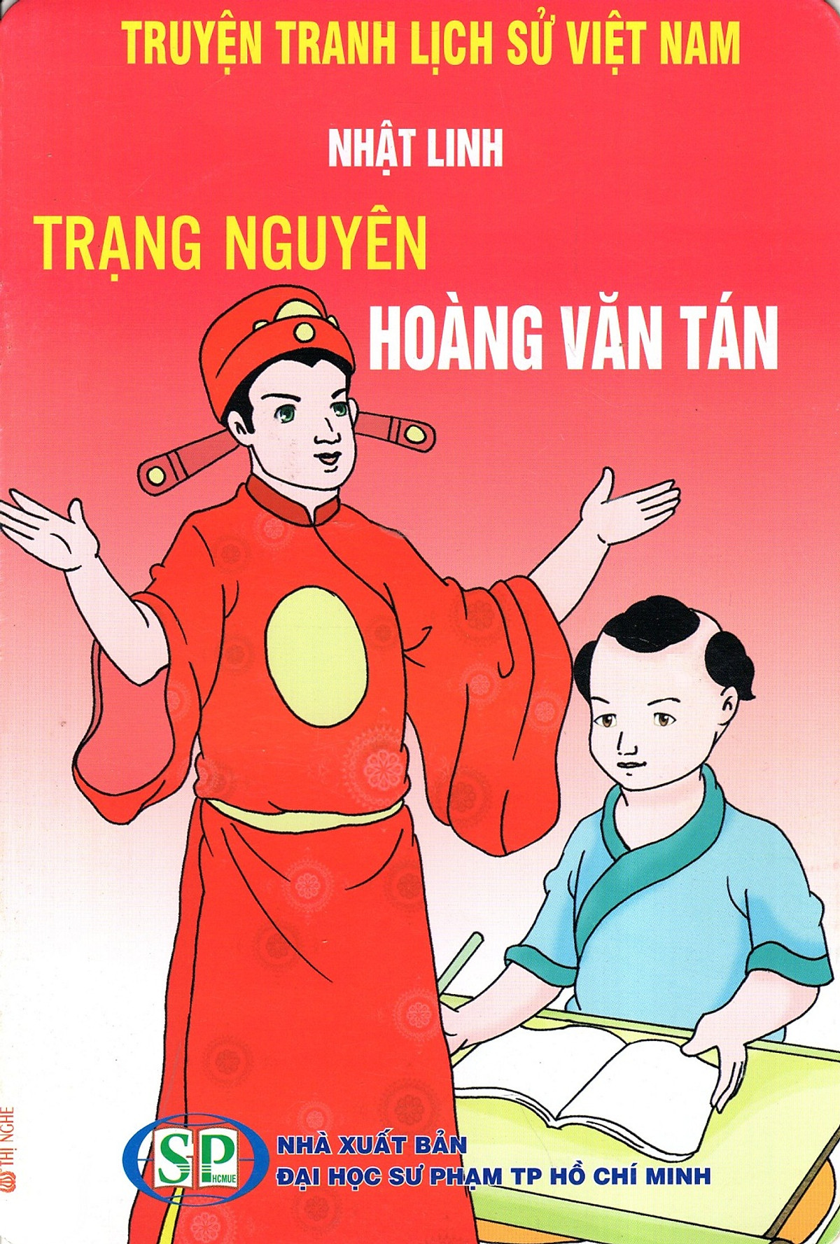 Truyện Tranh Lịch Sử Việt Nam - Trạng Nguyên Hoàng Văn Tán