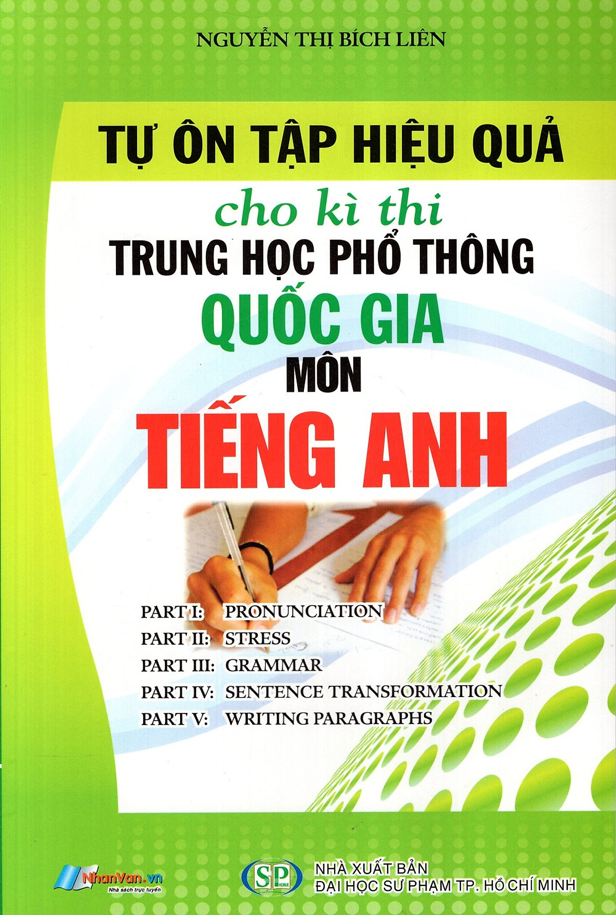 Tự Ôn Tập Hiệu Quả Cho Kì Thi THPT Quốc Gia Môn Tiếng Anh