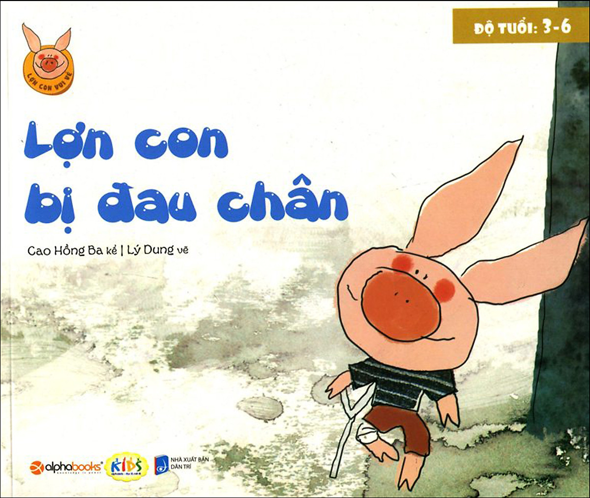 Lợn Con Vui Vẻ - Lợn Con Bị Đau Chân