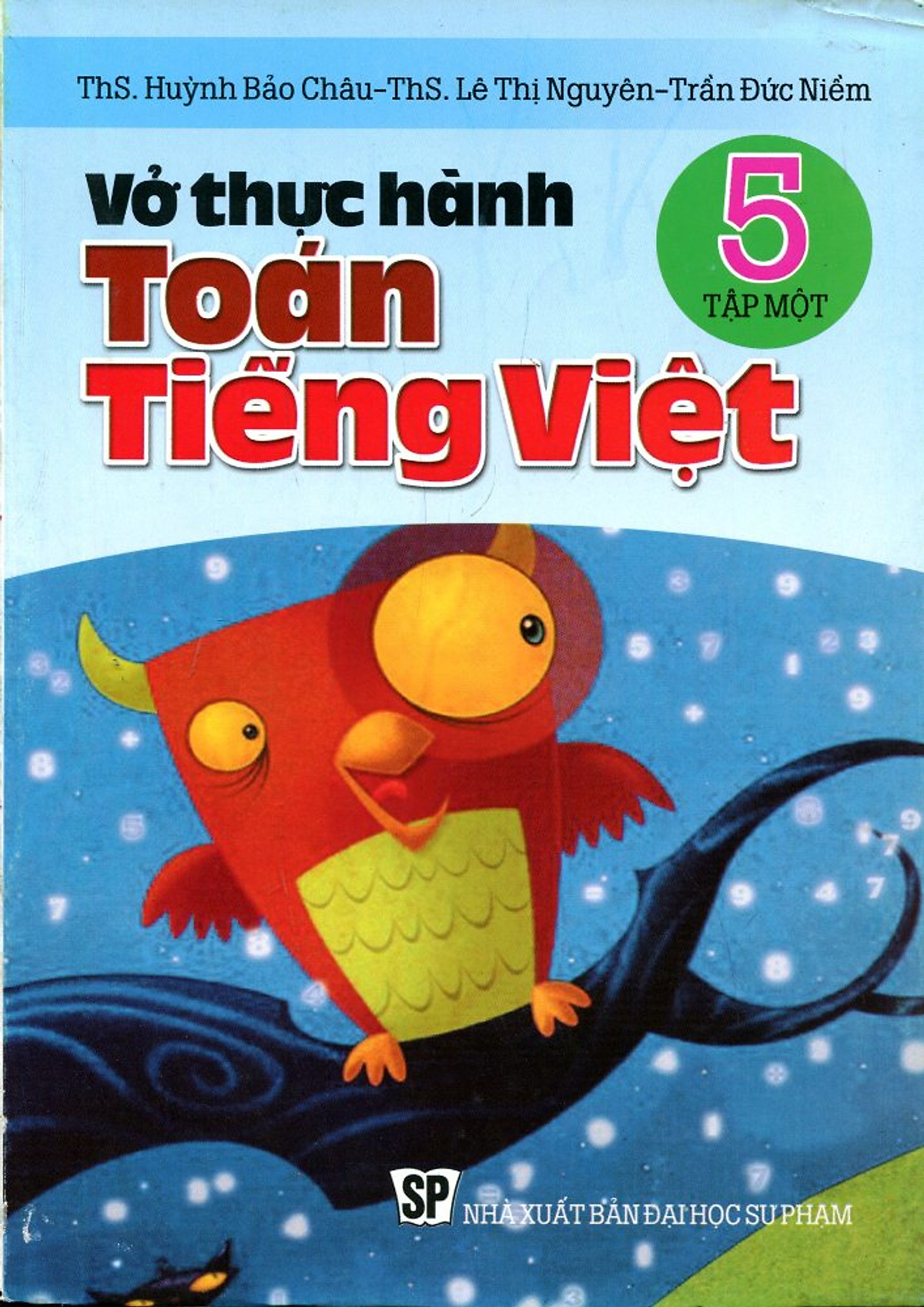 Vở Thực Hành Toán Tiếng Việt Lớp 5 (Tập 1)