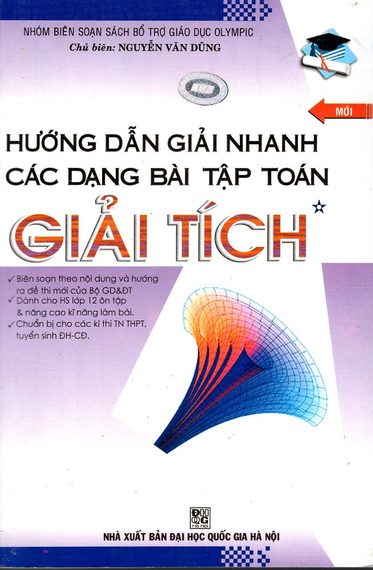 Hướng Dẫn Giải Nhanh Các Dạng Bài Tập Toán Giải Tích (Tập 1)