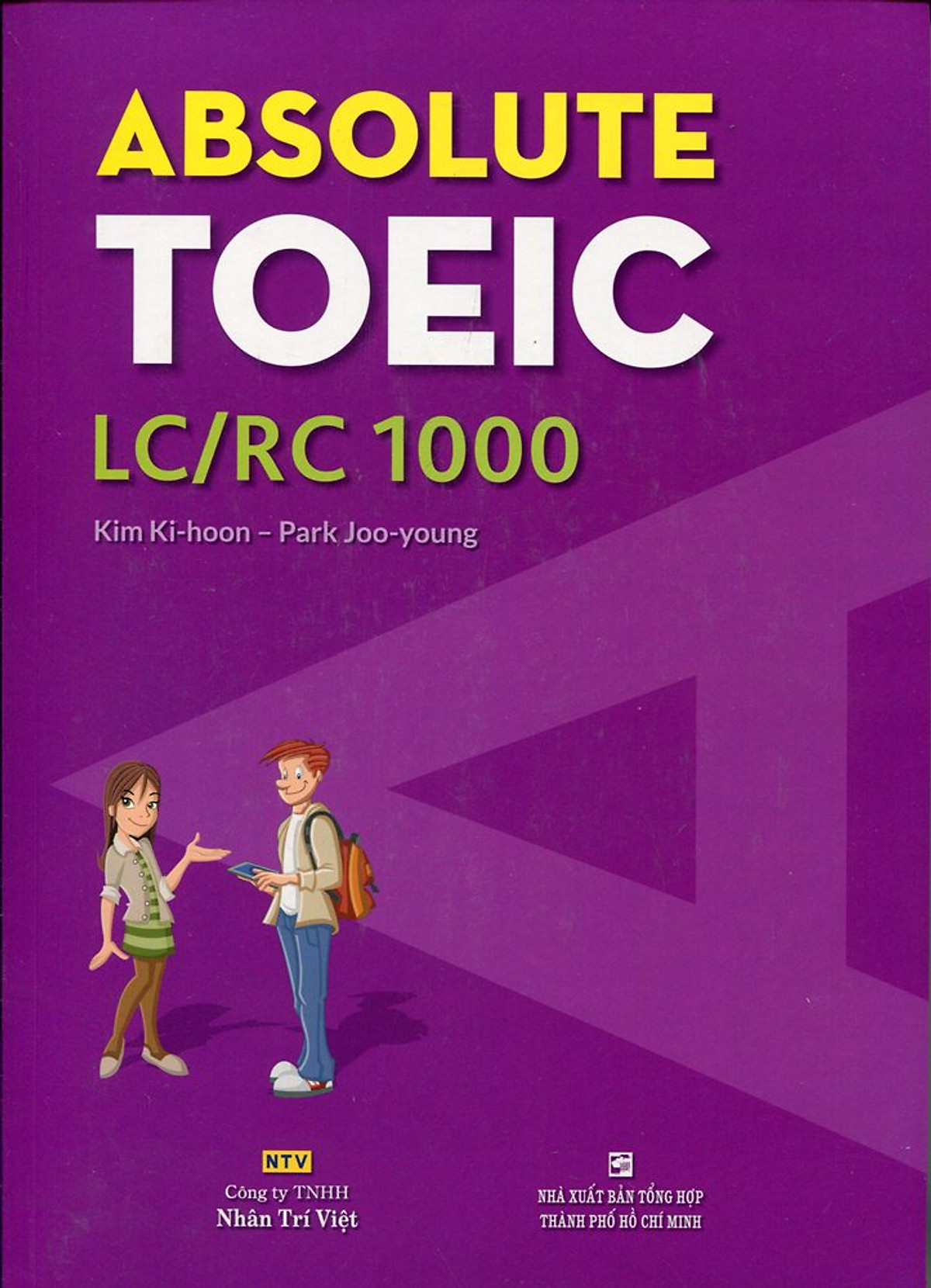 Absolute TOEIC LC/RC 1000 (Kèm CD)