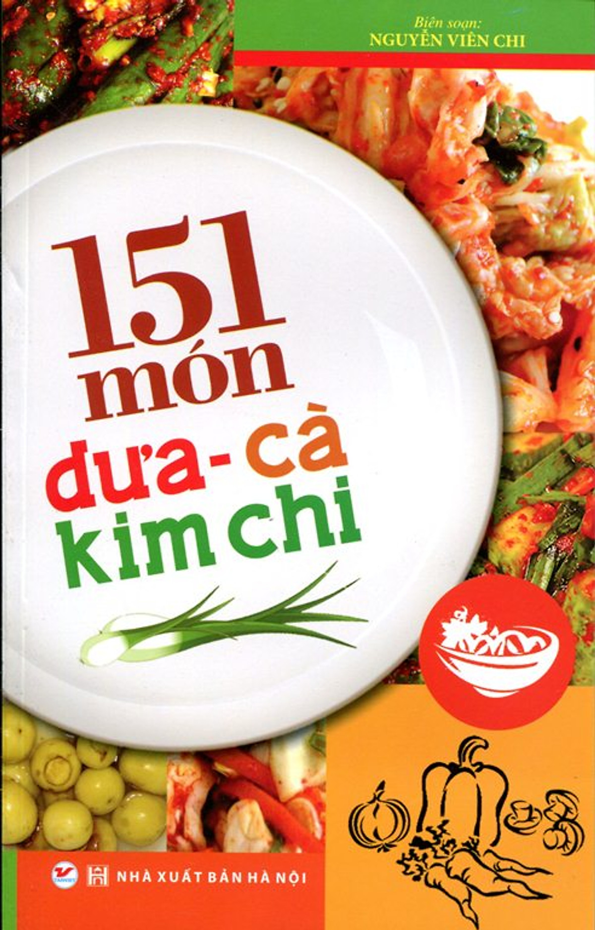 151 Món Dưa - Cà Kim Chi