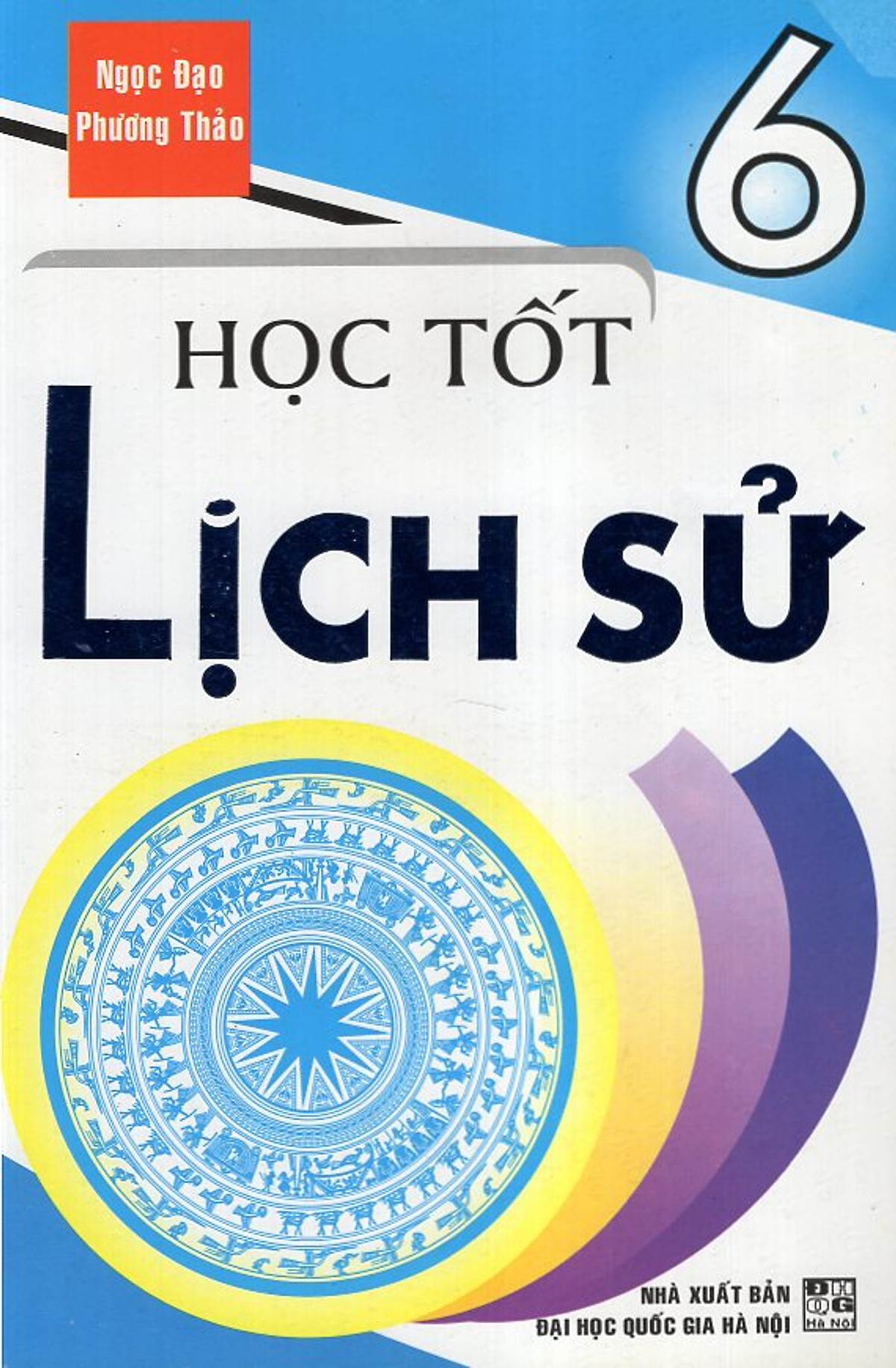 Học Tốt Lịch Sử 6