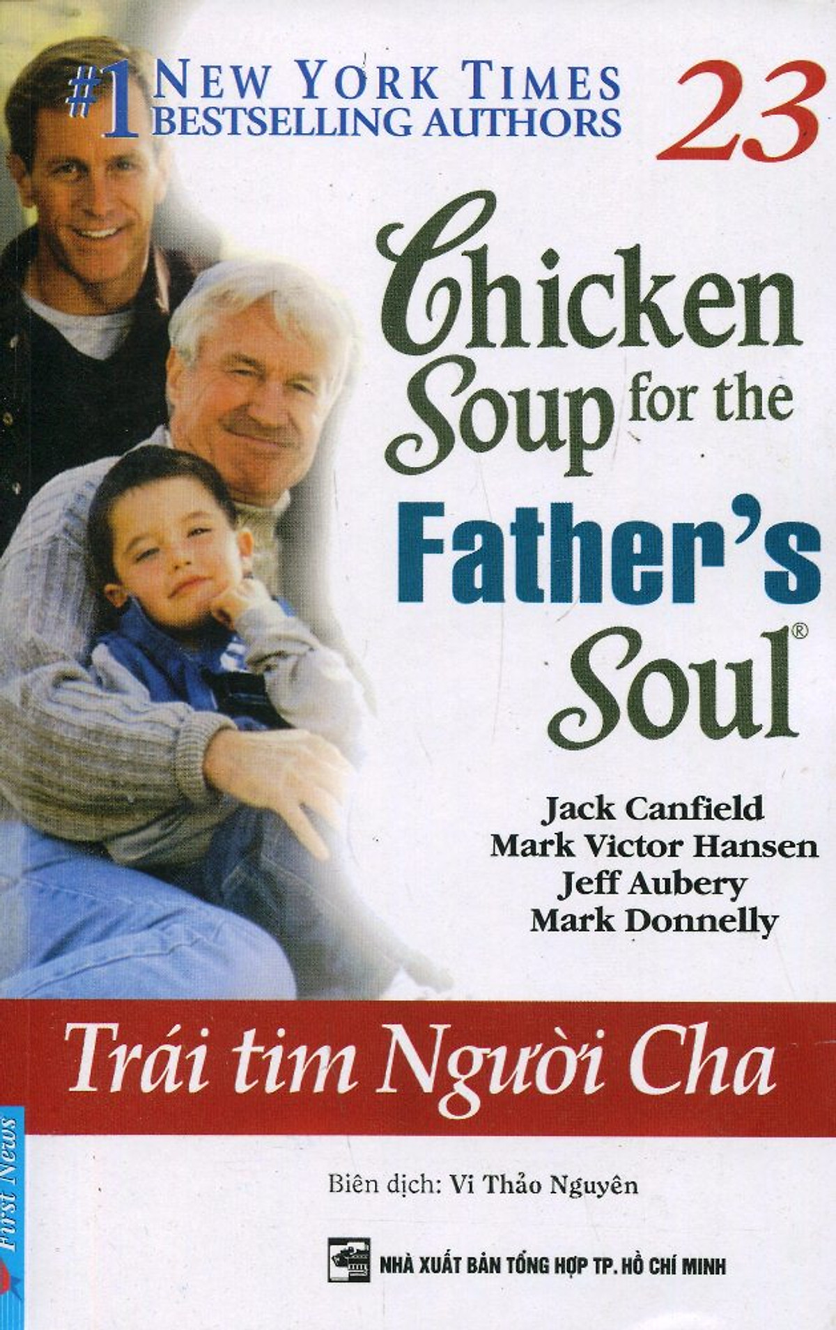 Chicken Soup For The Soul 23 - Trái Tim Người Cha