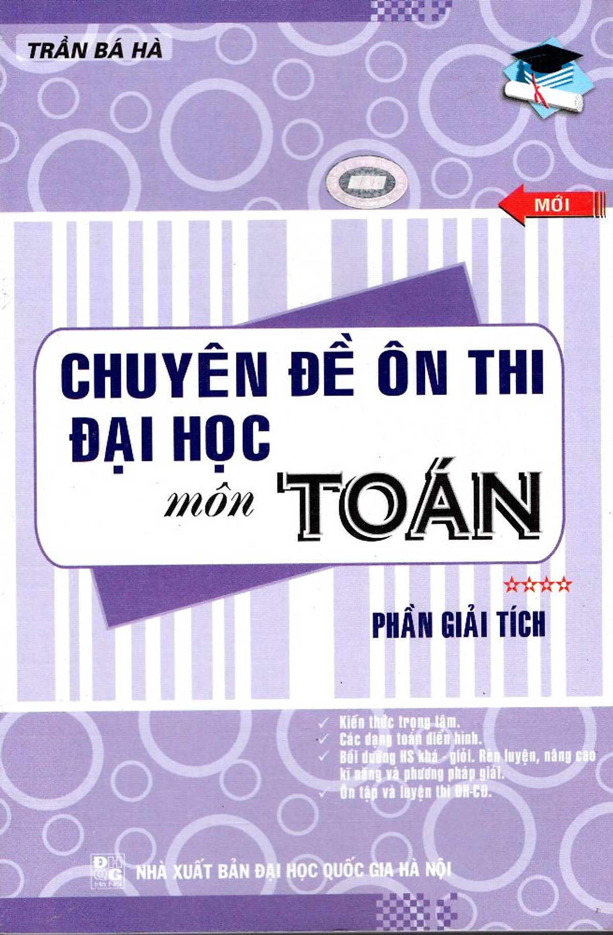 Chuyên Đề Ôn Thi Đại Học Môn Toán (Tập 4) - Phần Giải Tích 