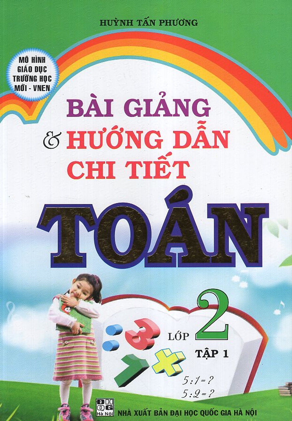 Bài Giảng & Hướng Dẫn Chi Tiết Toán 2/1