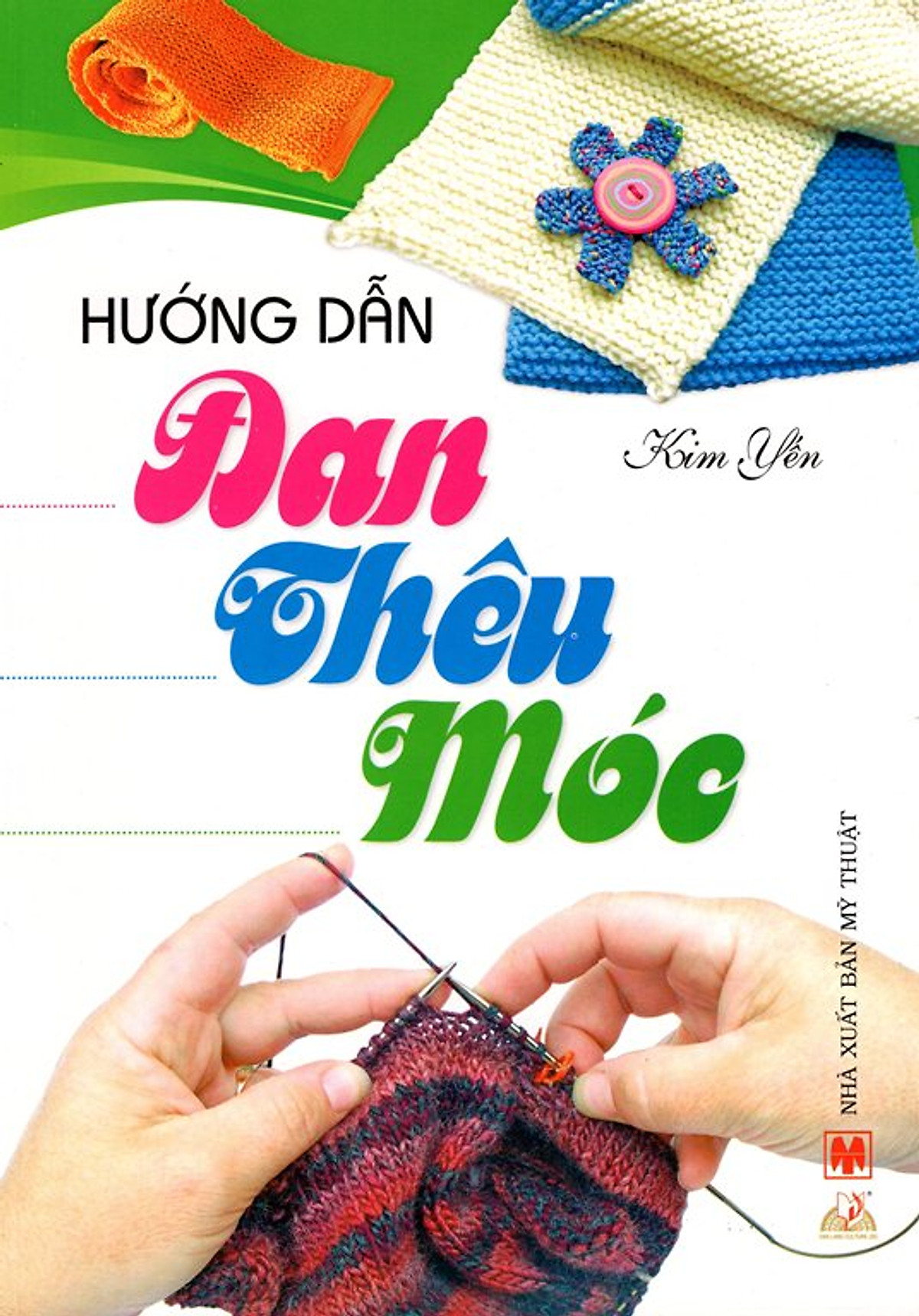 Hướng Dẫn Đan - Thêu - Móc