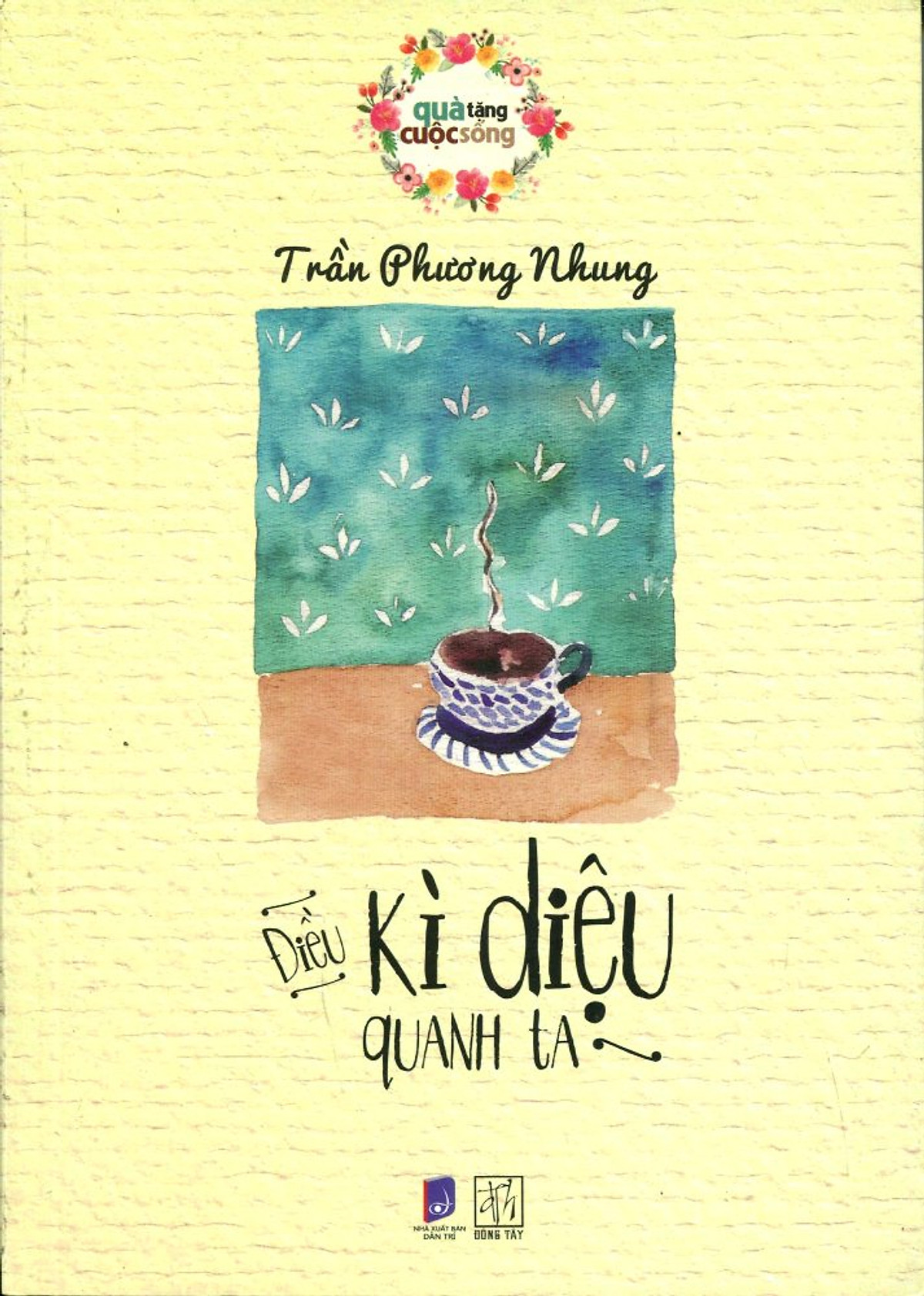 Điều Kỳ Diệu Quanh Ta