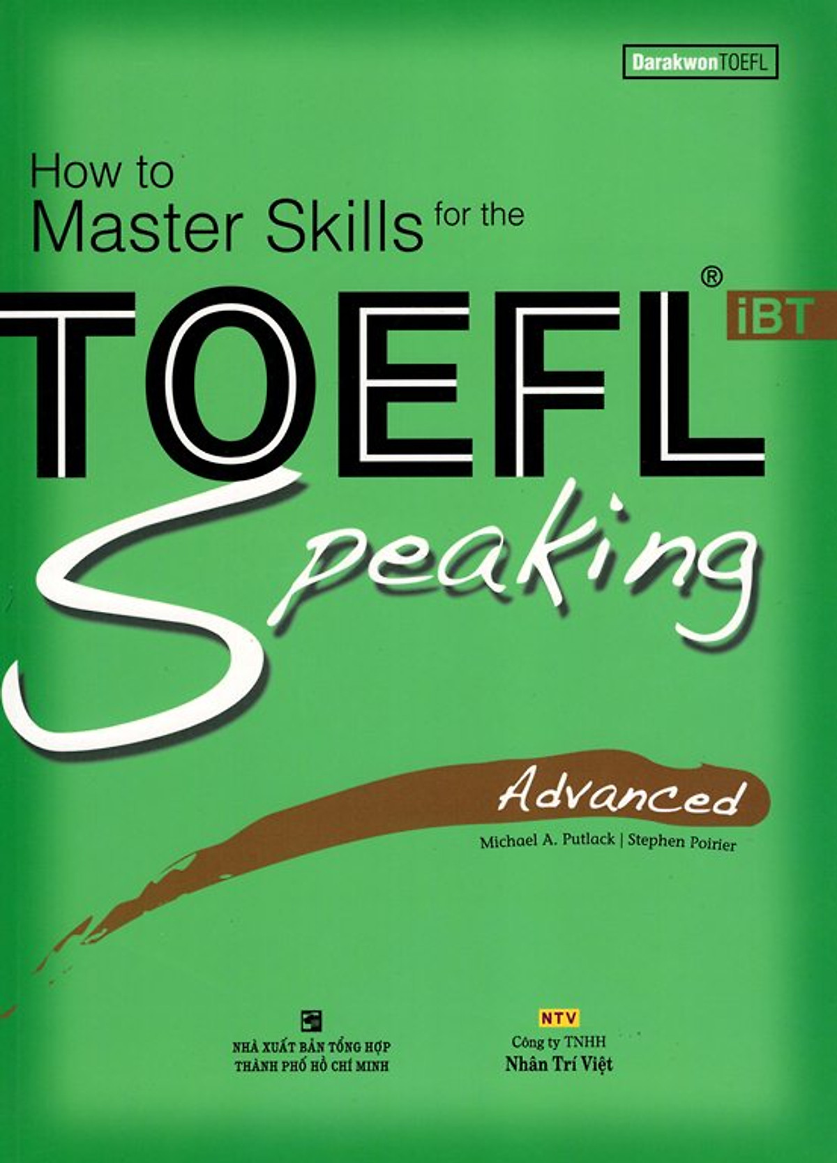 How To Master Skills For The TOEFL iBT Speaking Advanced (Kèm CD)