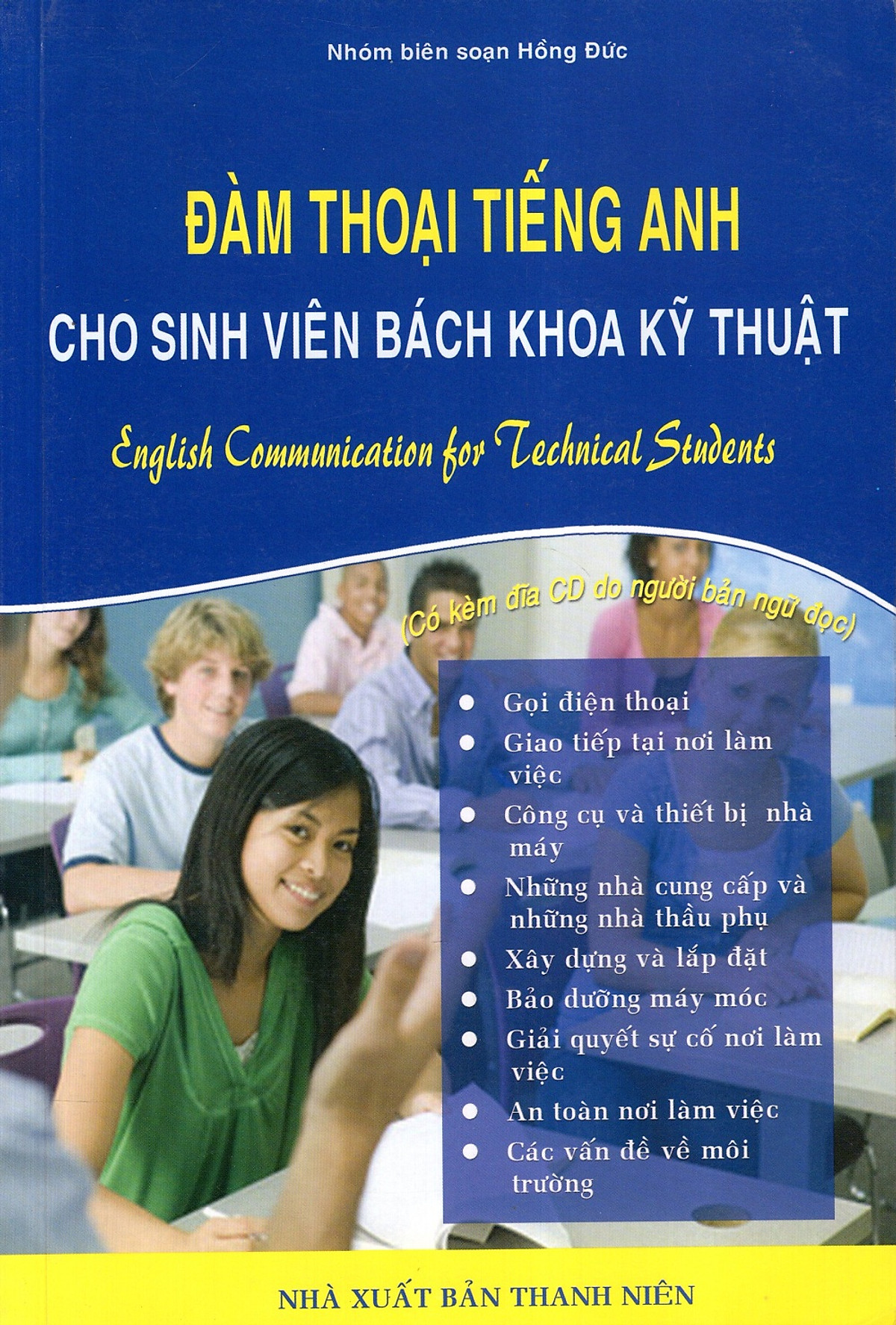 Đàm Thoại Tiếng Anh Cho Sinh Viên Bách Khoa Kỹ Thuật (Kèm CD)