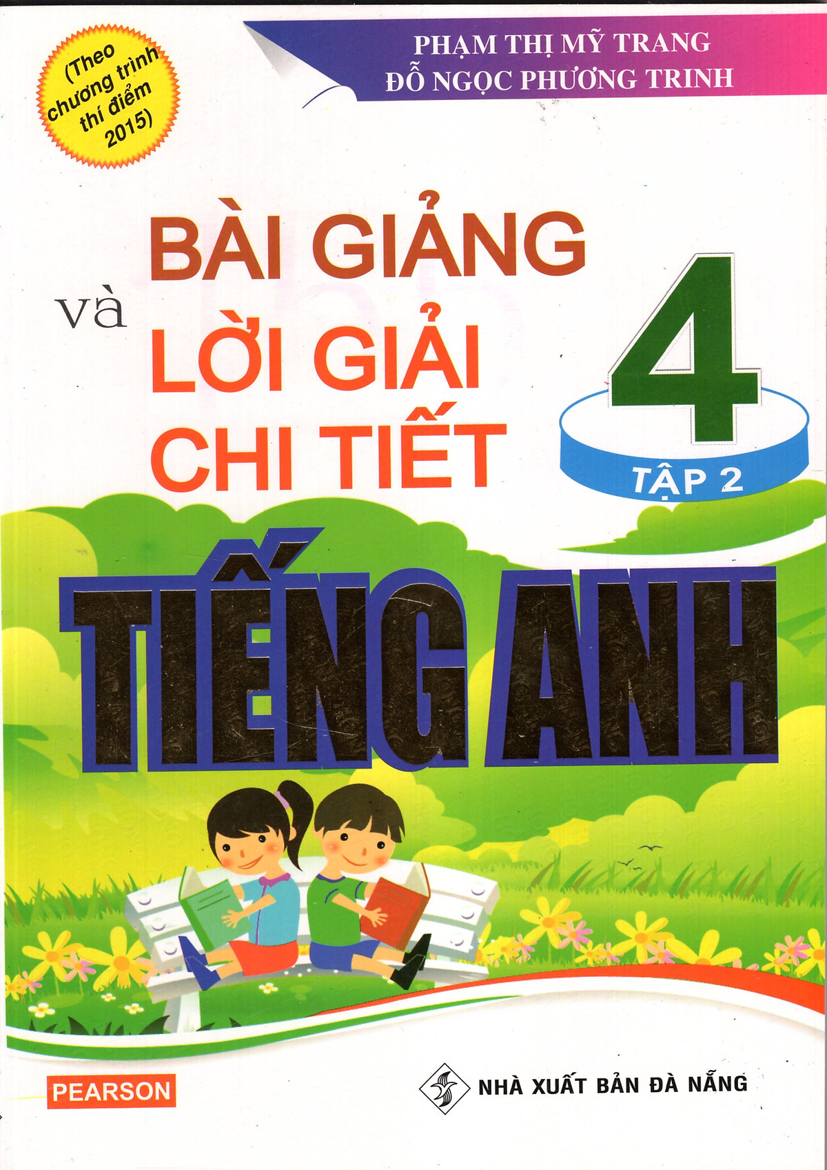 Bài Giảng & Lời Giải Chi Tiết Anh 4/2